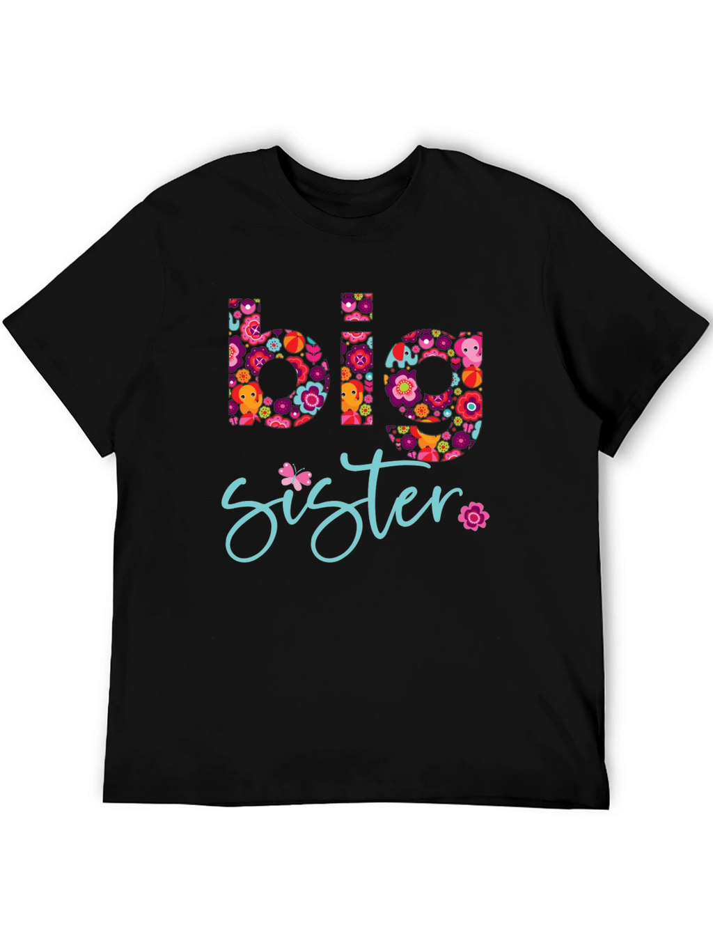 Big Sister Floral Graphic Tee - Black T-Shirt
