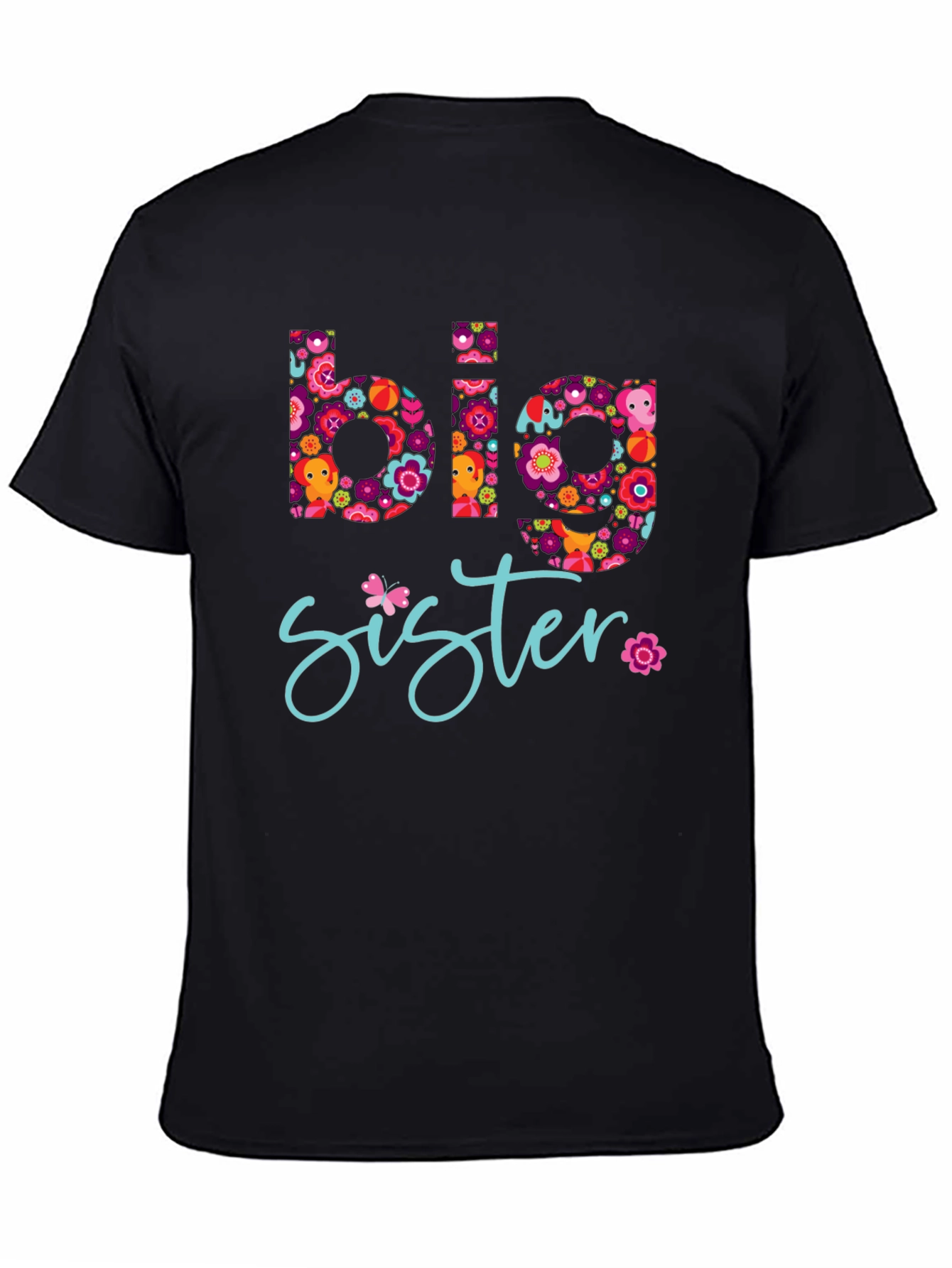 Big Sister Floral Graphic Tee - Black T-Shirt