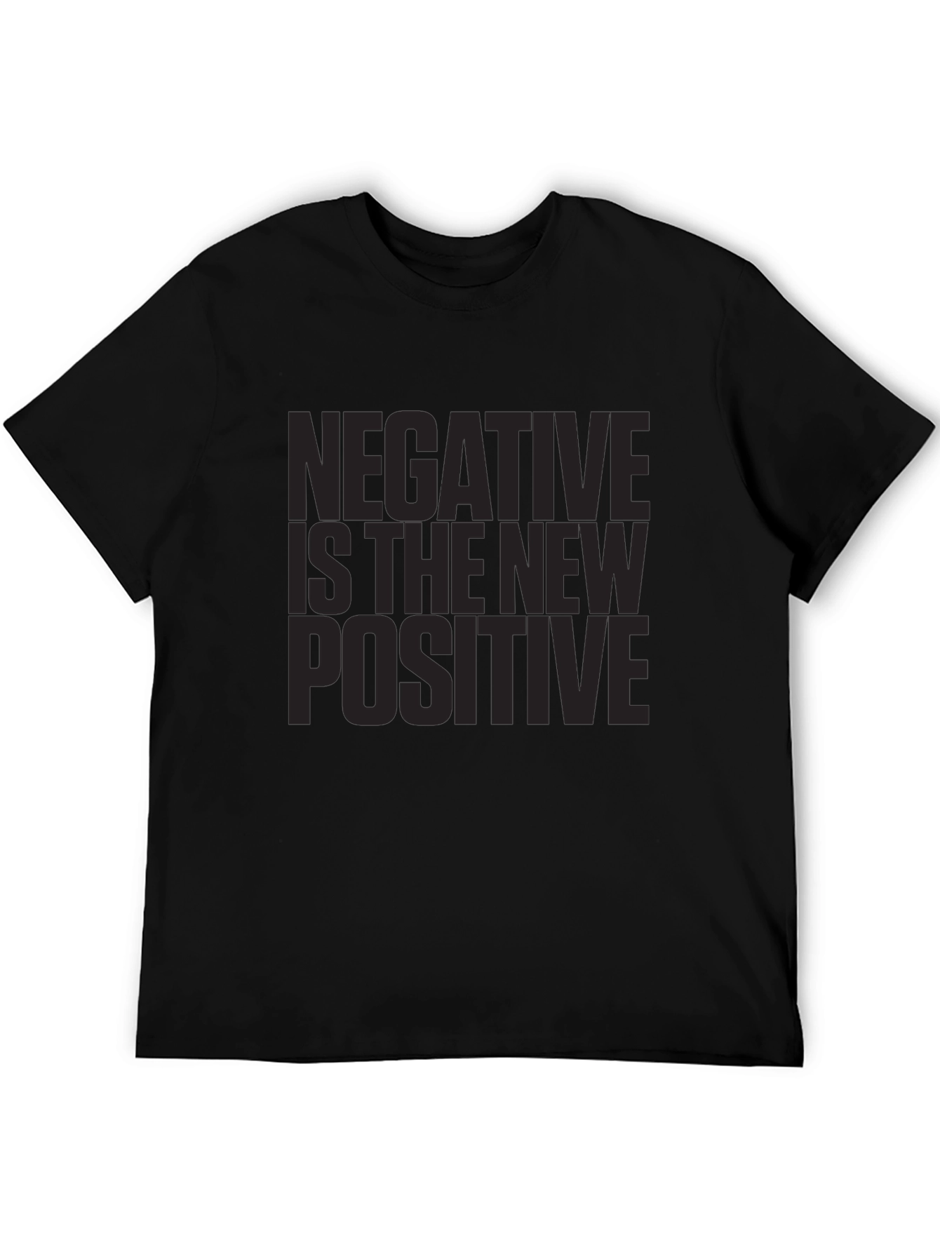 Negative Is The New Positive Graphic Tee