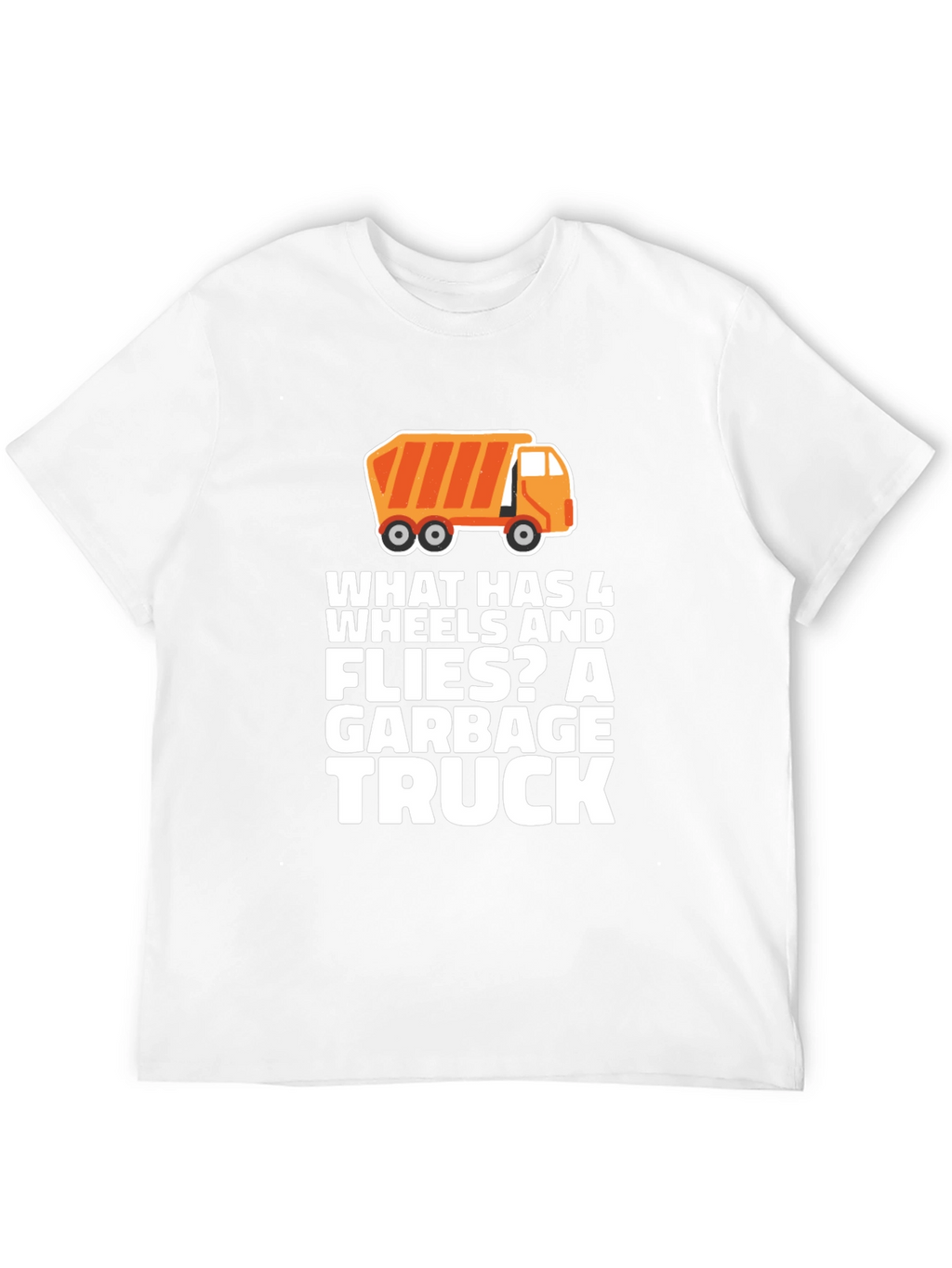 Garbage Truck Riddle T-Shirt Funny Joke Tee