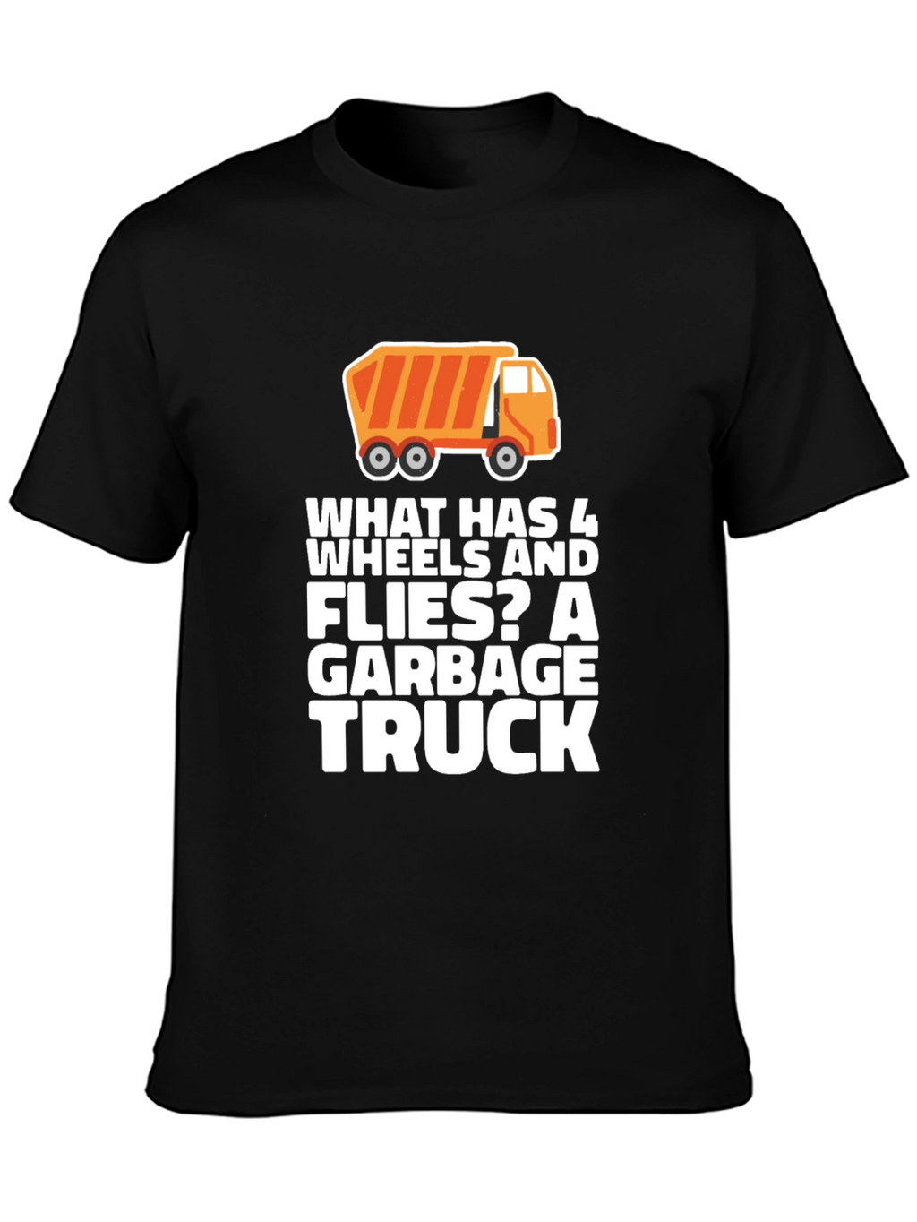 Garbage Truck Riddle T-Shirt Funny Joke Tee
