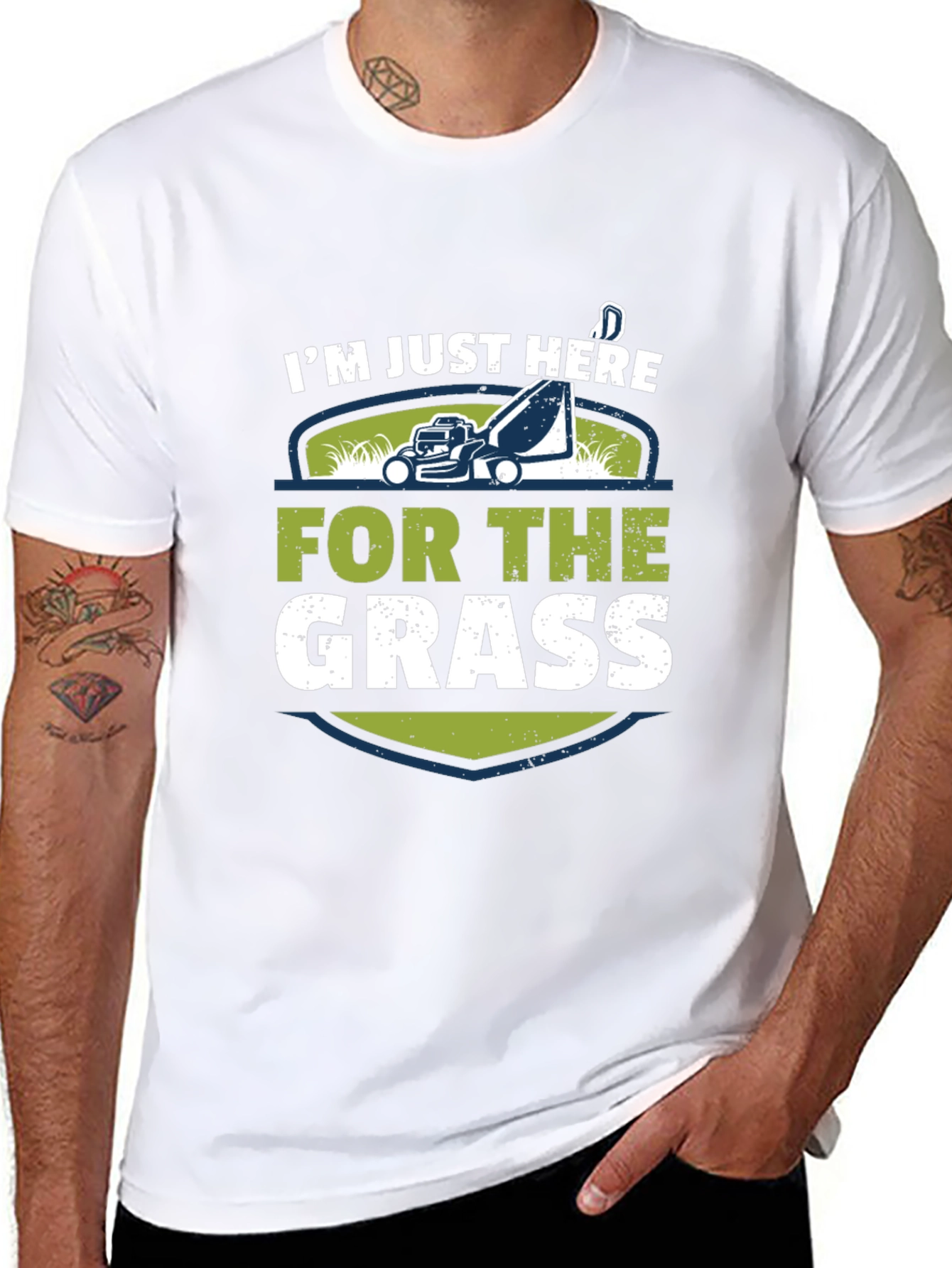 Im Just Here For The Grass T-Shirt