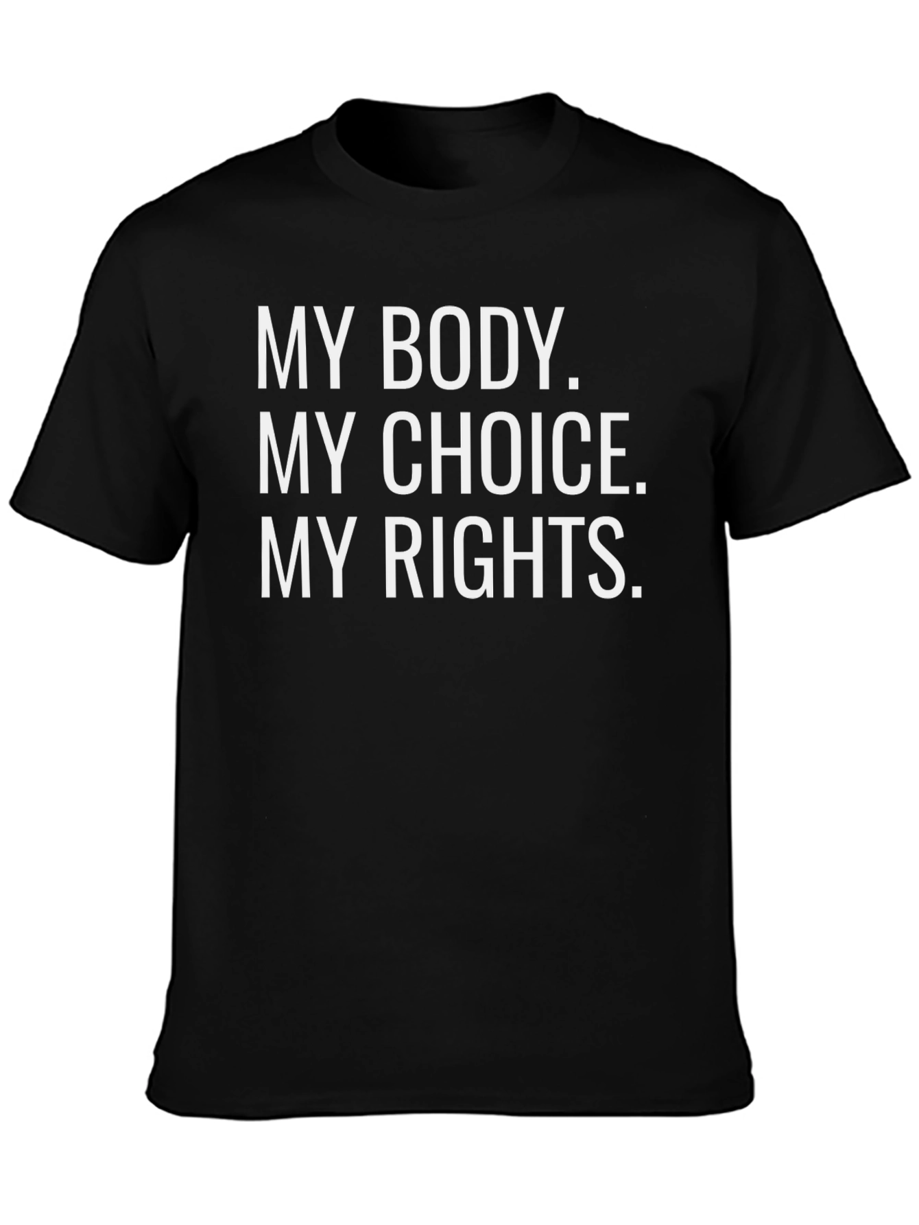 My Body My Choice T-Shirt Pro-Choice