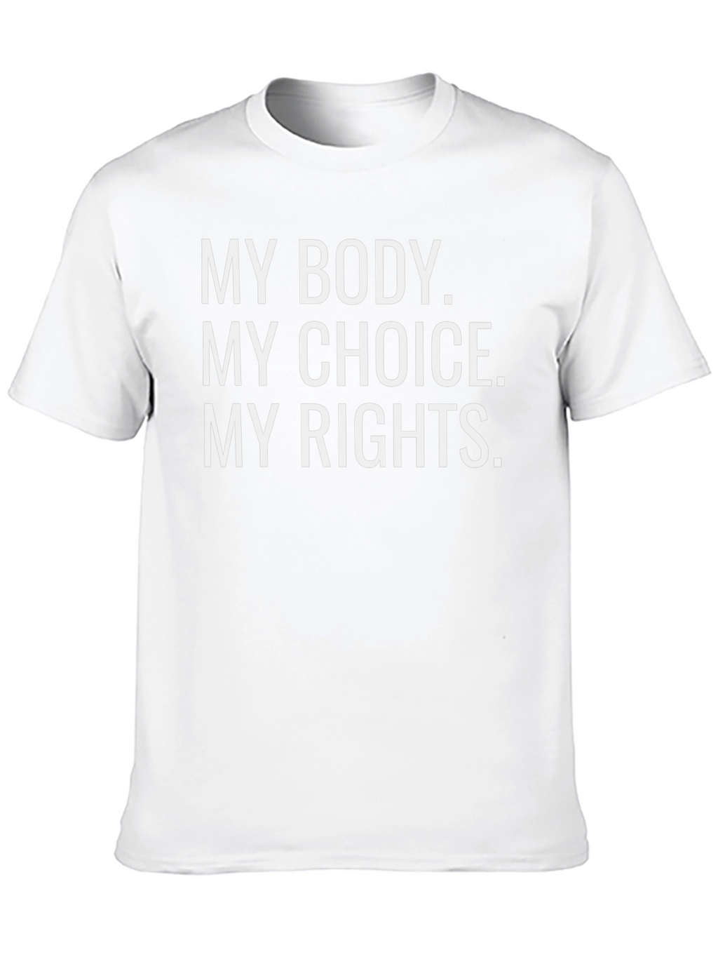 My Body My Choice T-Shirt Pro-Choice