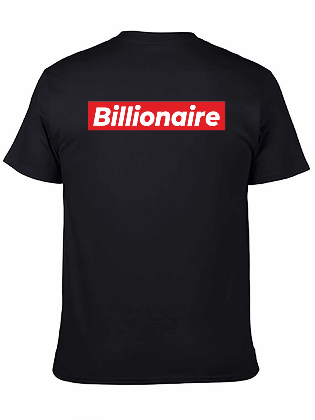 Billionaire Graphic Tee - Bold Streetwear