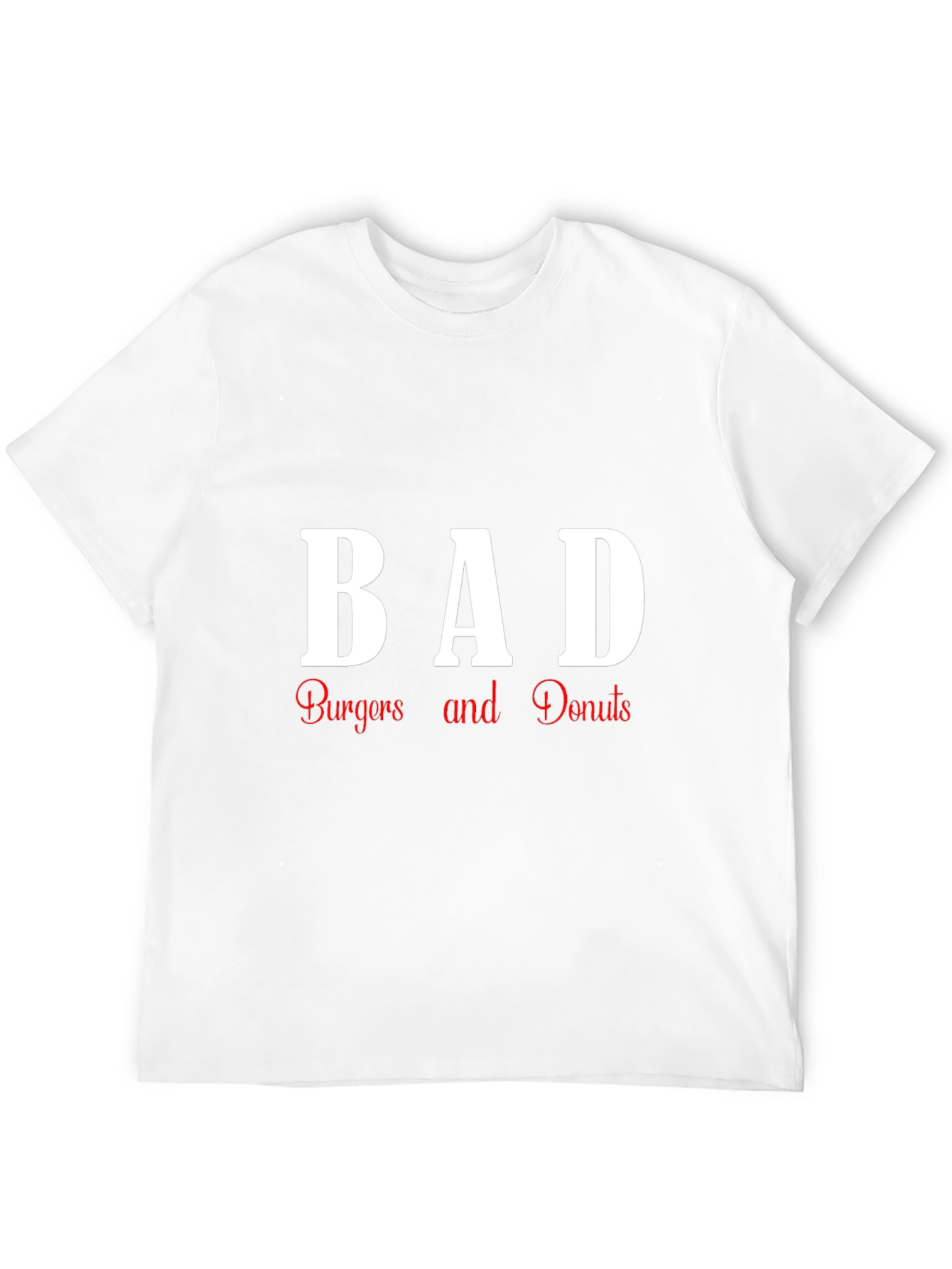 BAD Burgers and Donuts Graphic T-Shirt