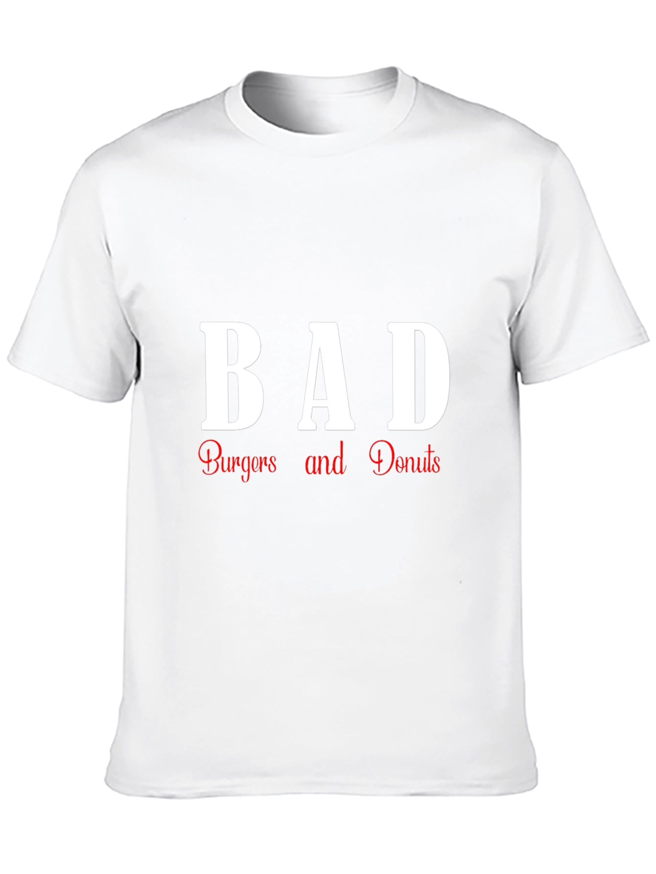 BAD Burgers and Donuts Graphic T-Shirt