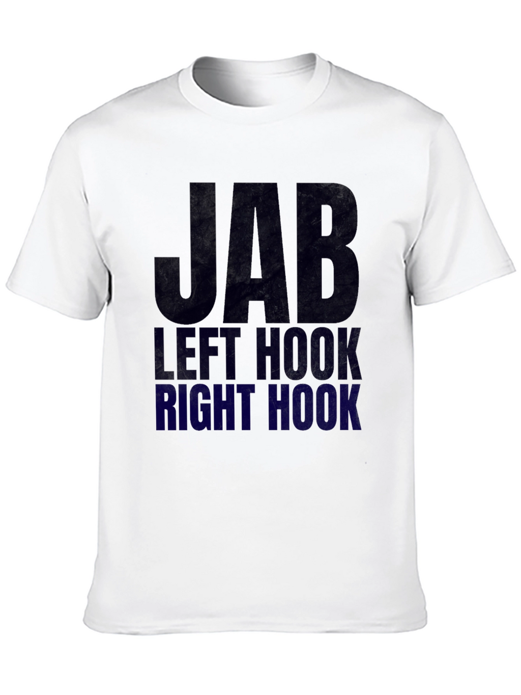 Jab Left Hook Right Hook Boxing T-Shirt
