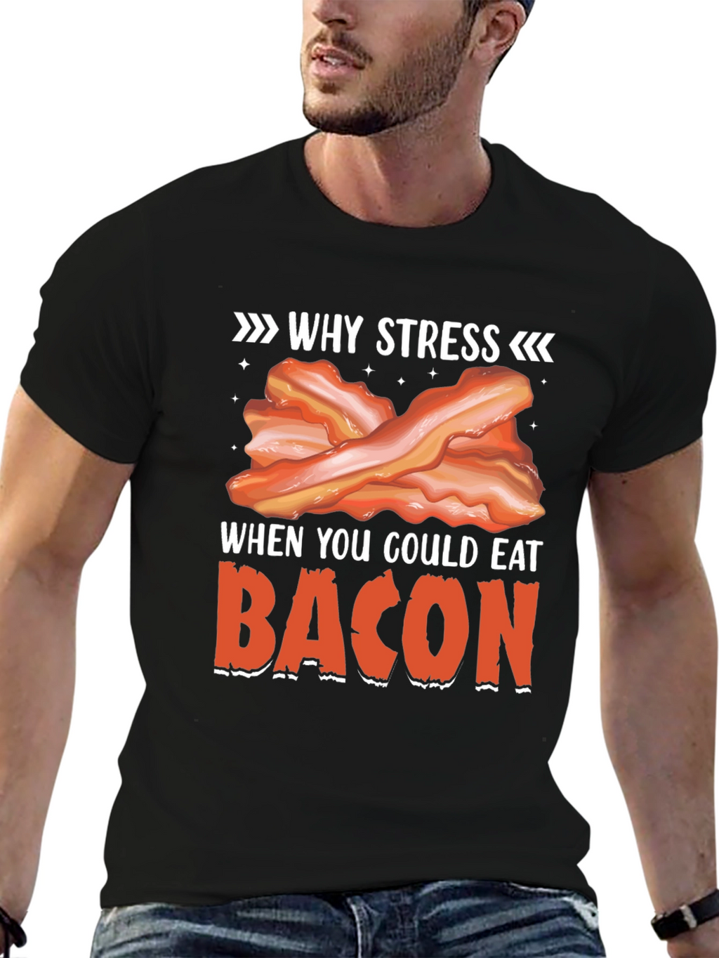 Why Stress? Eat Bacon T-Shirt Funny Foodie Tee
