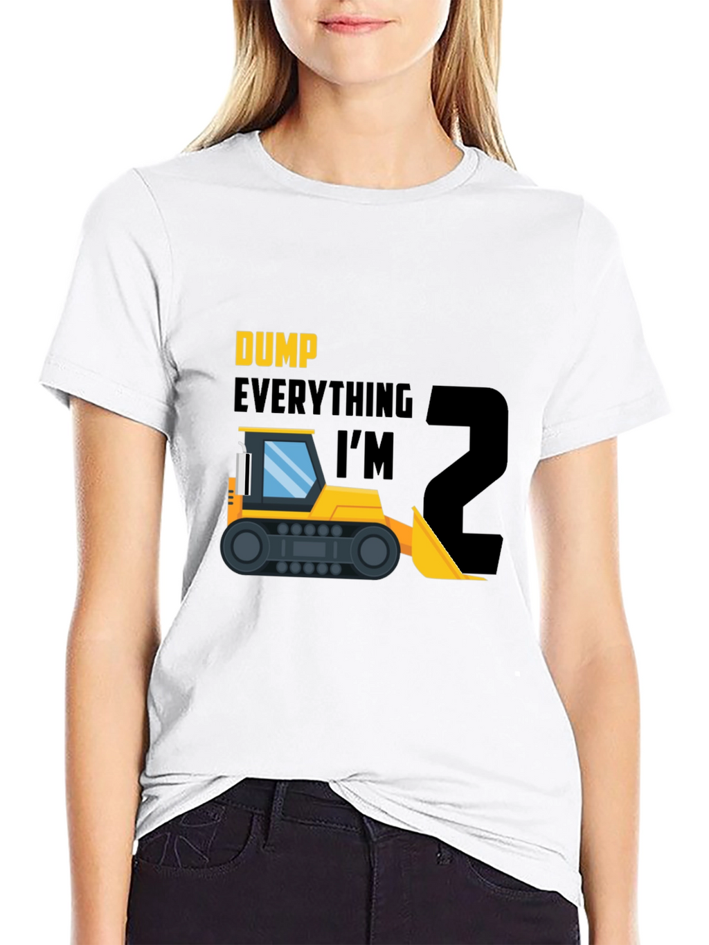Dump Everything Im 2 T-Shirt