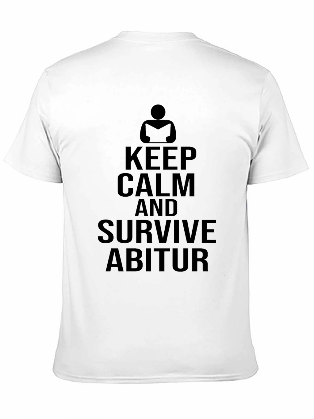 Keep Calm and Survive Abitur T-Shirt