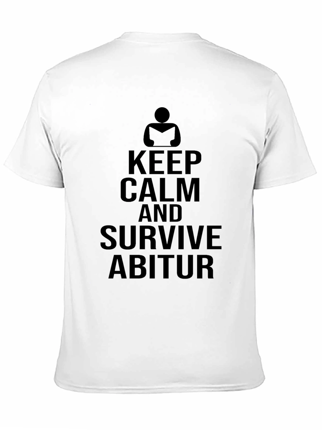 Keep Calm and Survive Abitur T-Shirt