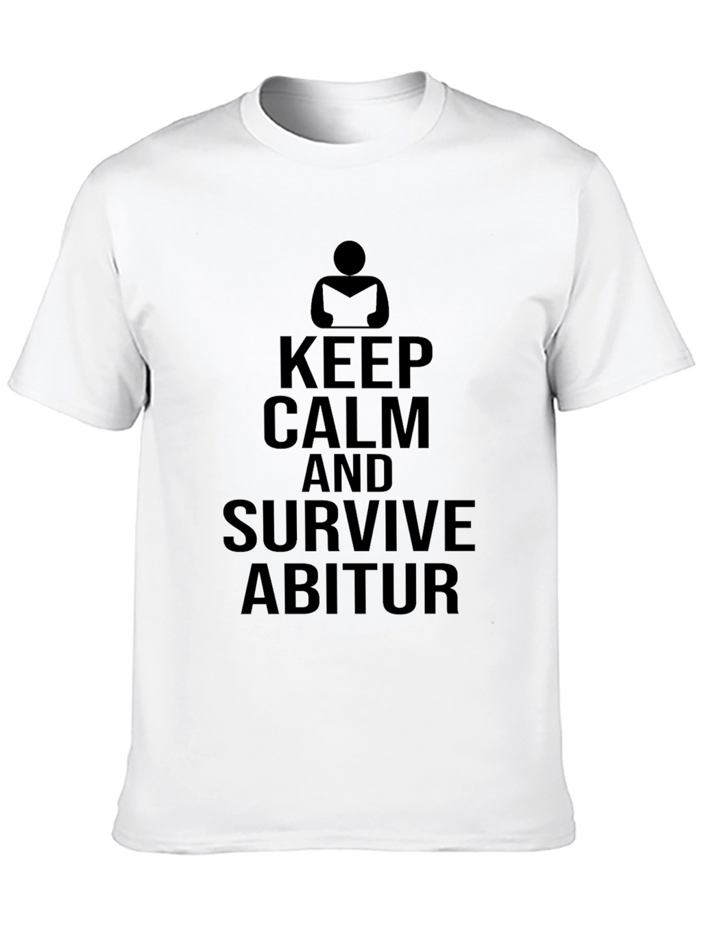 Keep Calm and Survive Abitur T-Shirt