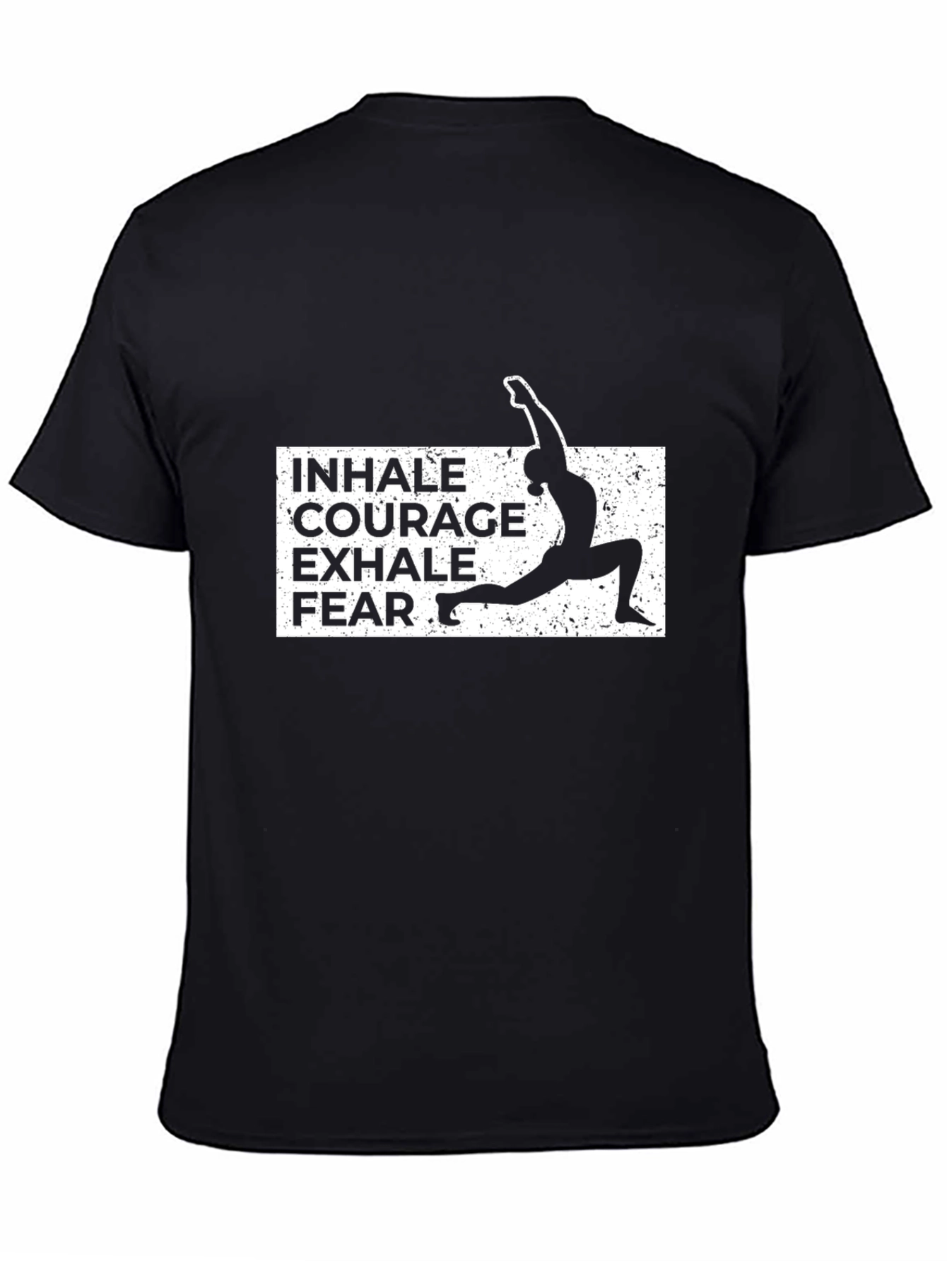 Yoga Pose Graphic Tee - Inhale Courage Exhale Fear T-Shirt