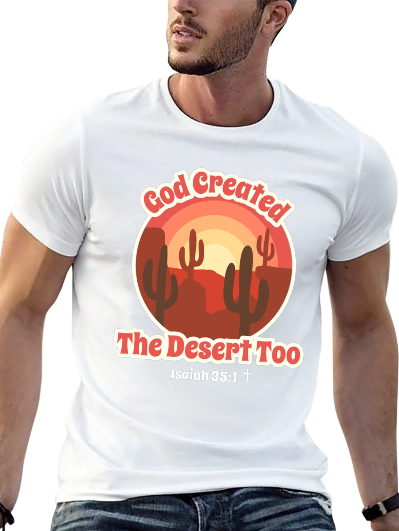 God Created the Desert Tee - Isaiah 35:1