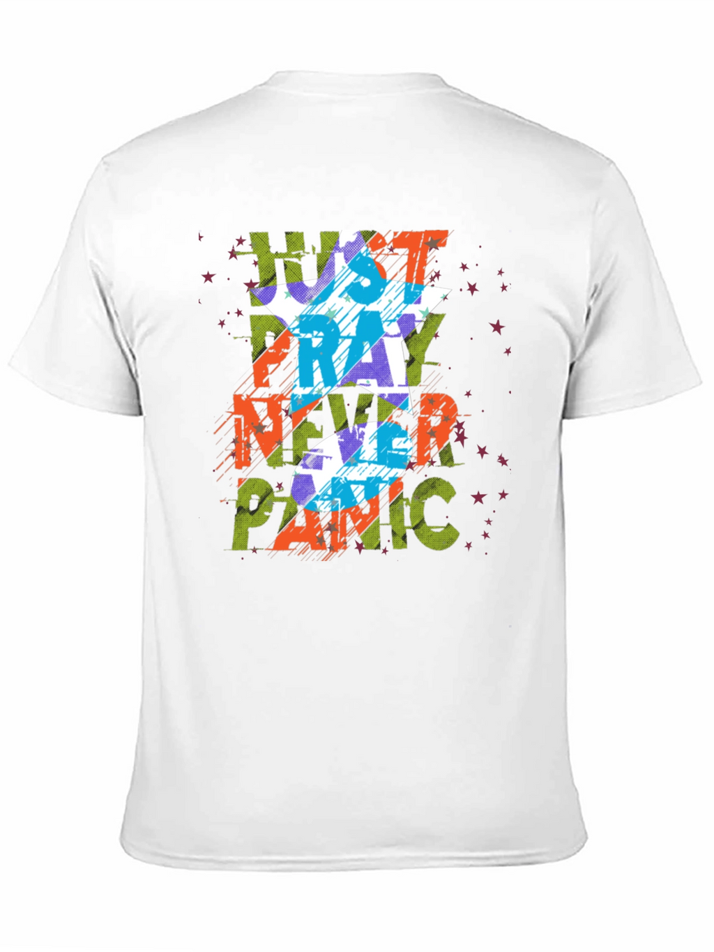 Just Pray Never Panic Graphic Tee