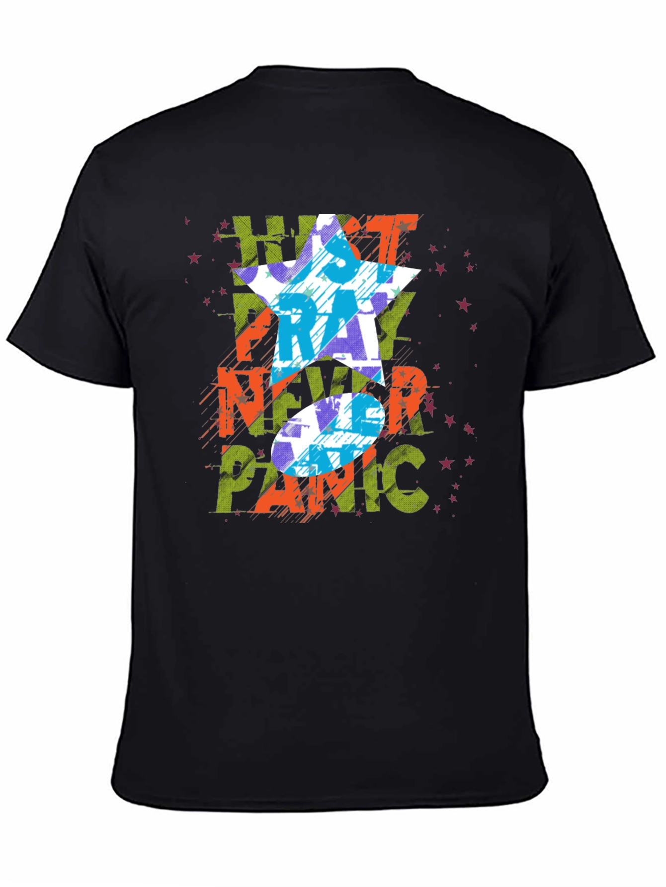 Just Pray Never Panic Graphic Tee