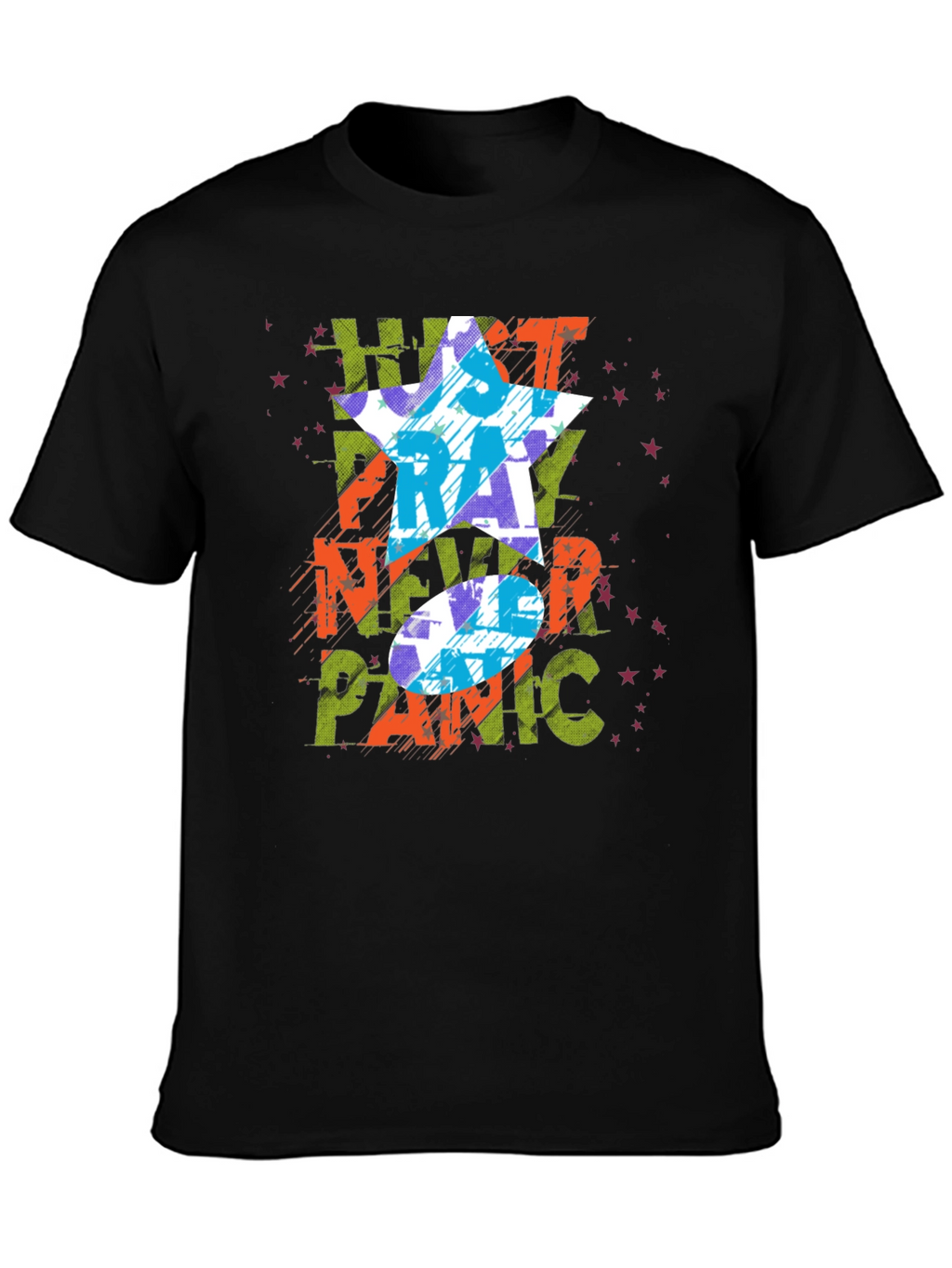 Just Pray Never Panic Graphic Tee