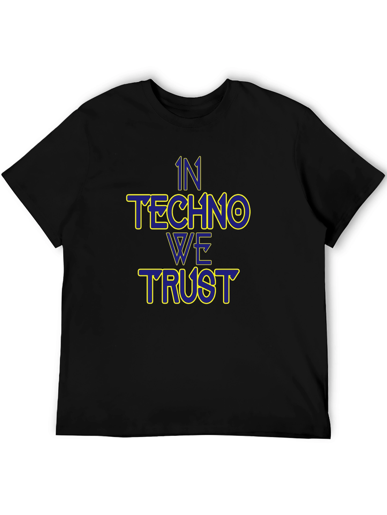 In Techno We Trust Black T-Shirt