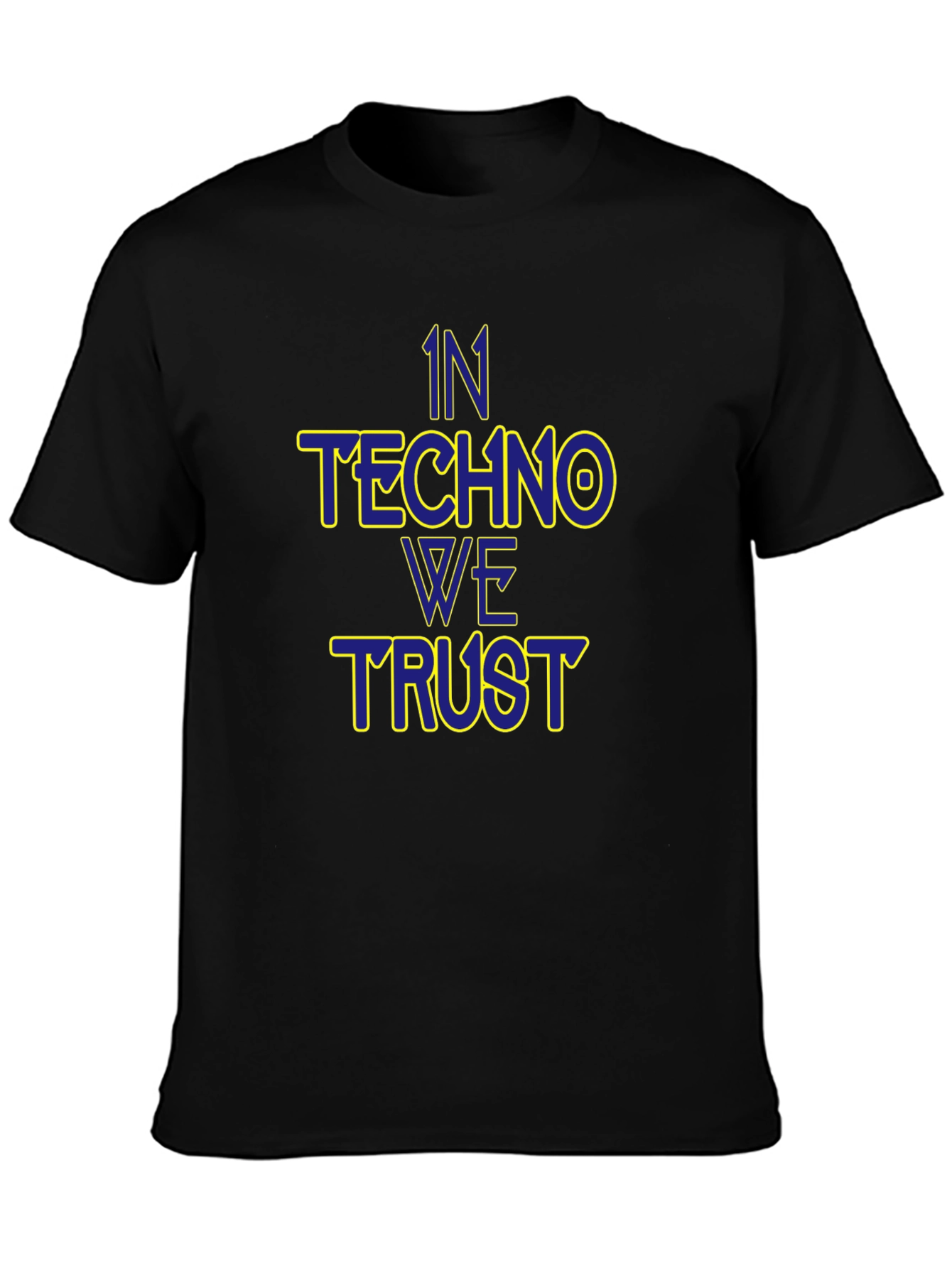 In Techno We Trust Black T-Shirt