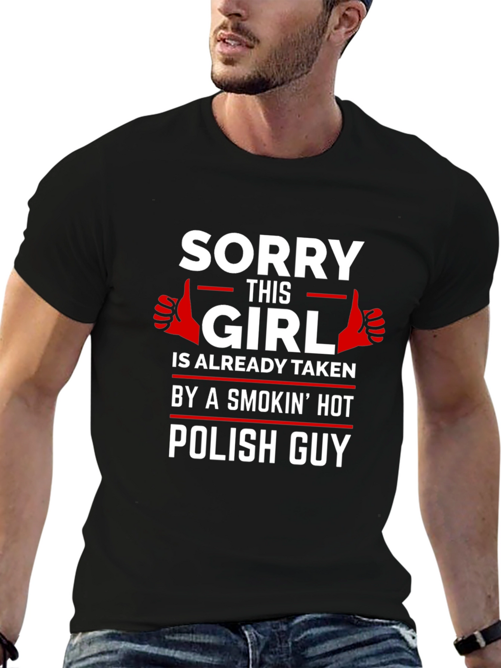 Sorry This Girl Taken Polish Guy T-Shirt