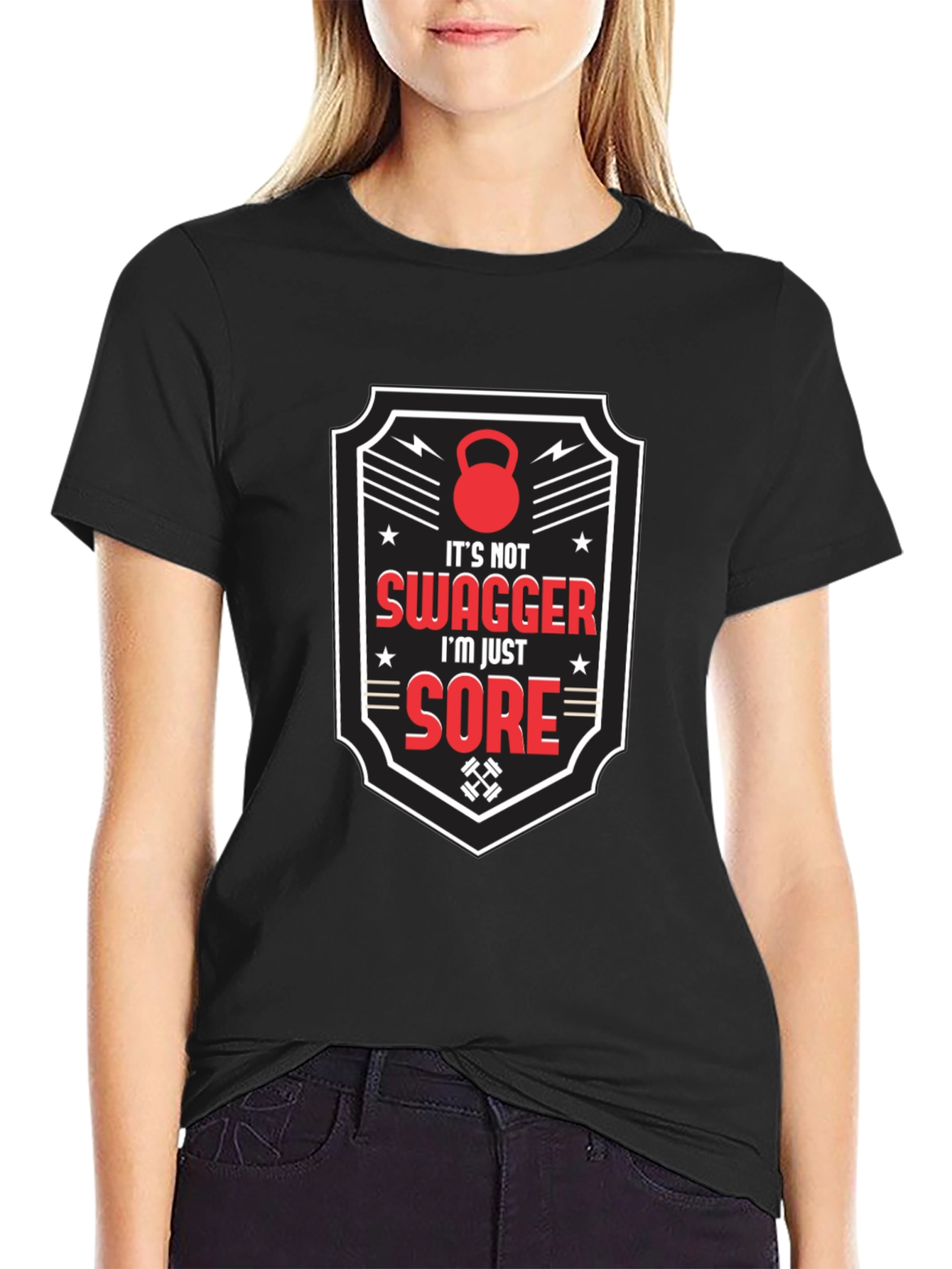 Its Not Swagger Im Just Sore - Workout T-Shirt