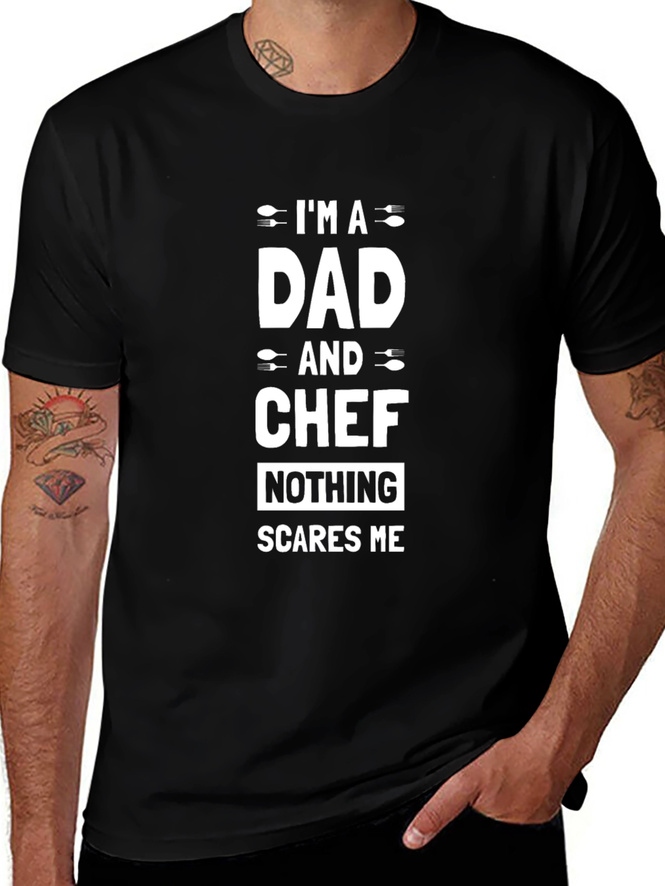 Dad and Chef T-Shirt - Nothing Scares Me