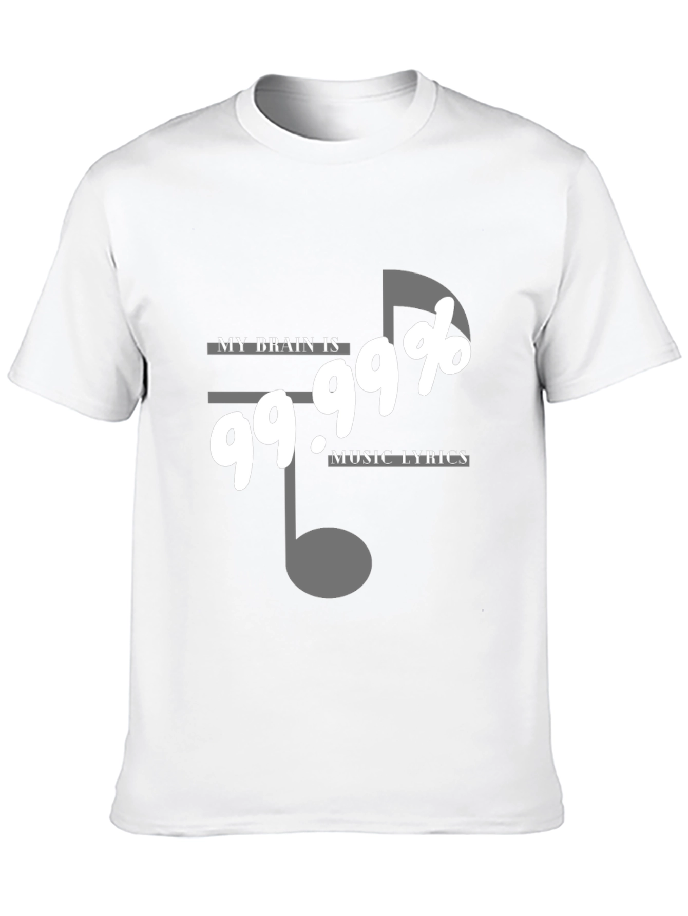 My Brain Is 99.99% Music Lyrics T-Shirt