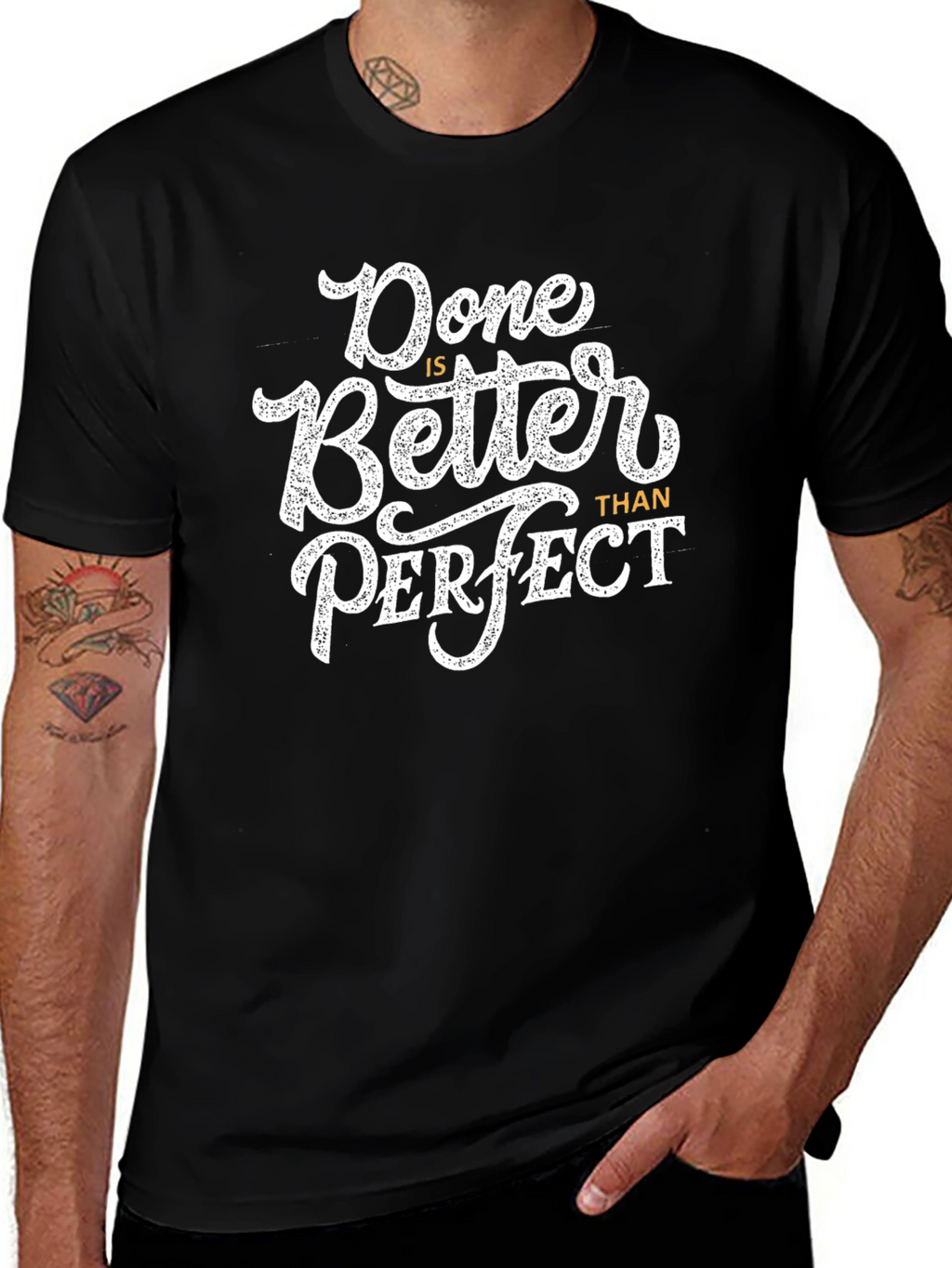 Done is Better Than Perfect Graphic Tee