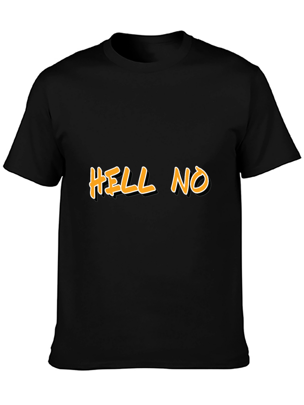 HELL NO Graphic Tee - Bold Statement Shirt