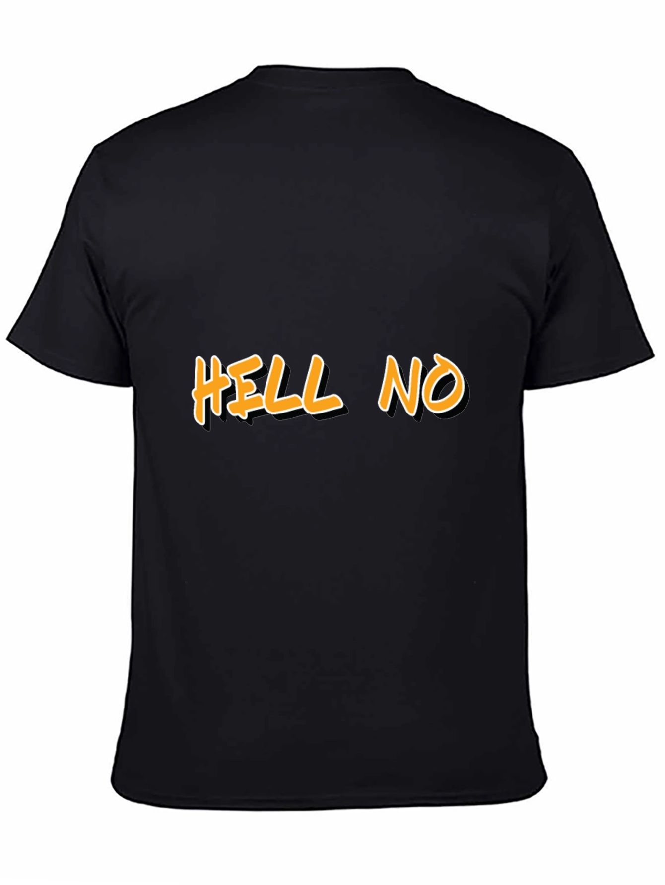 HELL NO Graphic Tee - Bold Statement Shirt