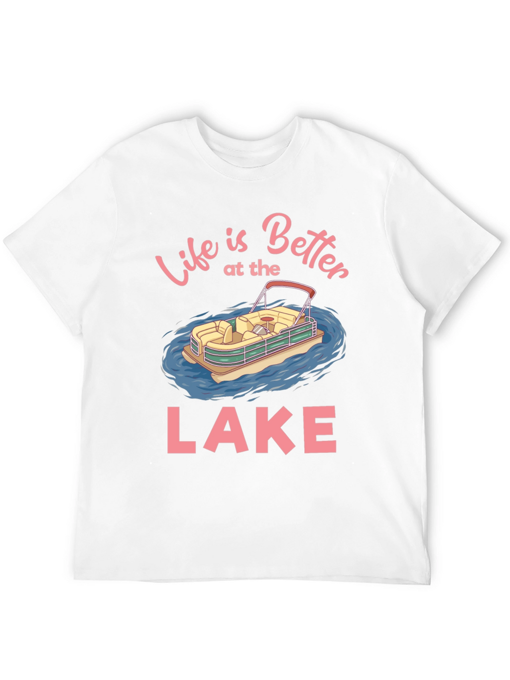 Life is Better at the Lake Graphic T-Shirt