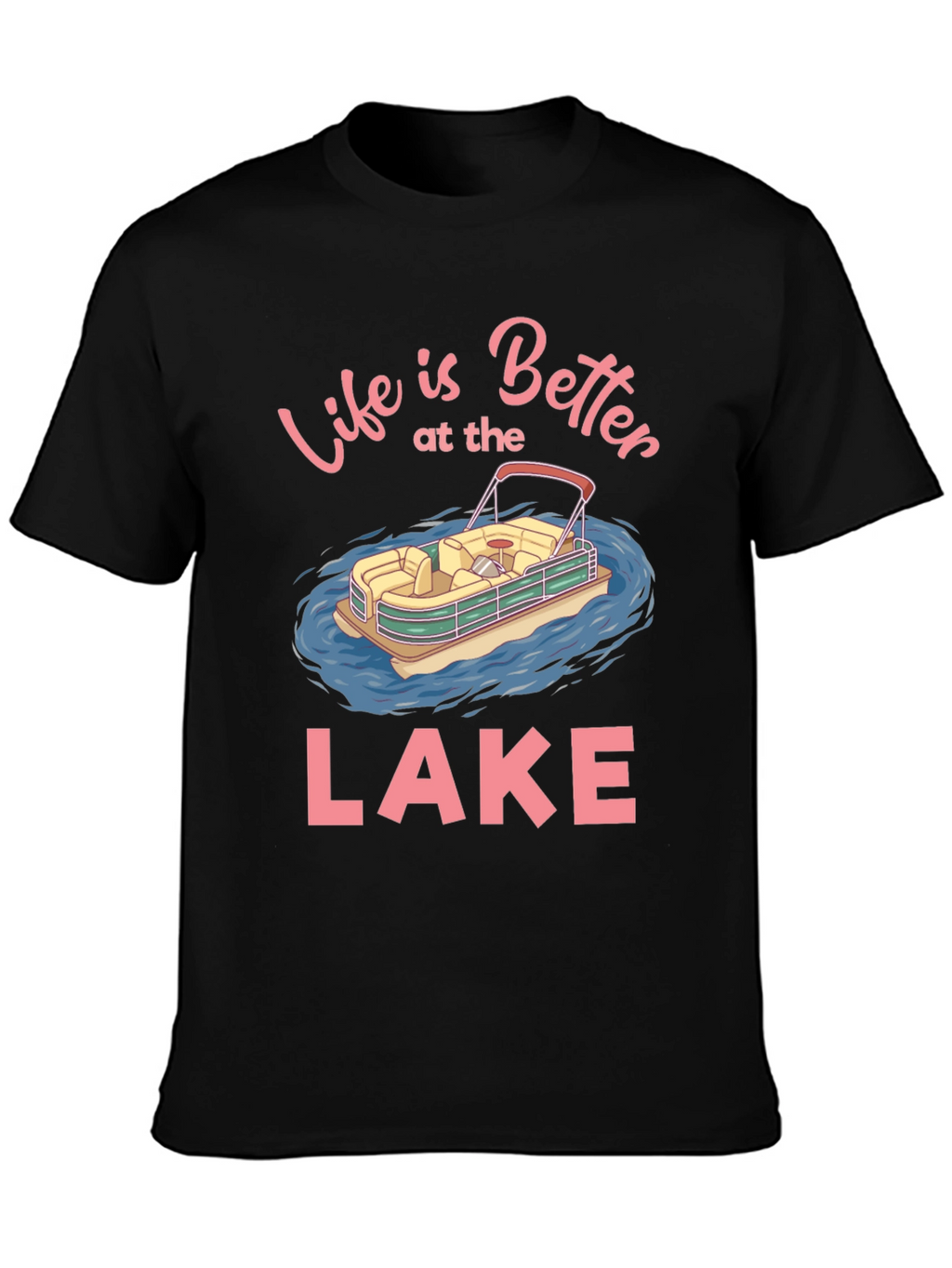 Life is Better at the Lake Graphic T-Shirt
