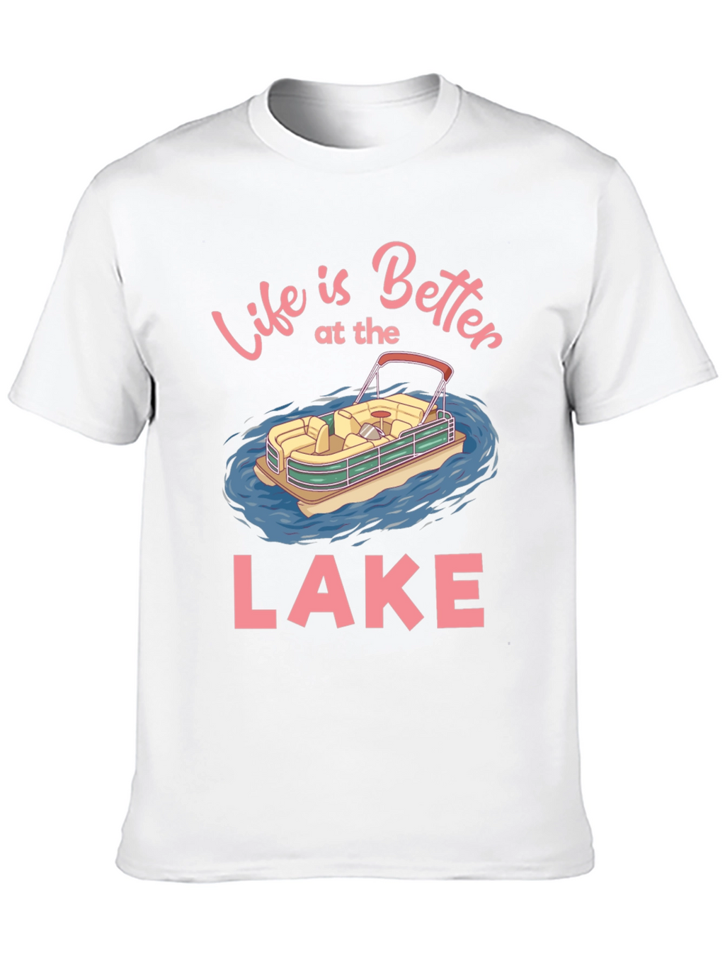 Life is Better at the Lake Graphic T-Shirt
