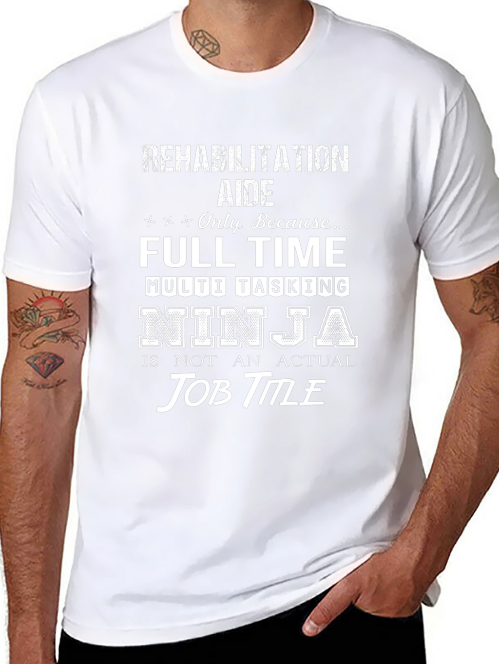 Rehabilitation Aide T-Shirt: Full Time Multi Tasking Ninja