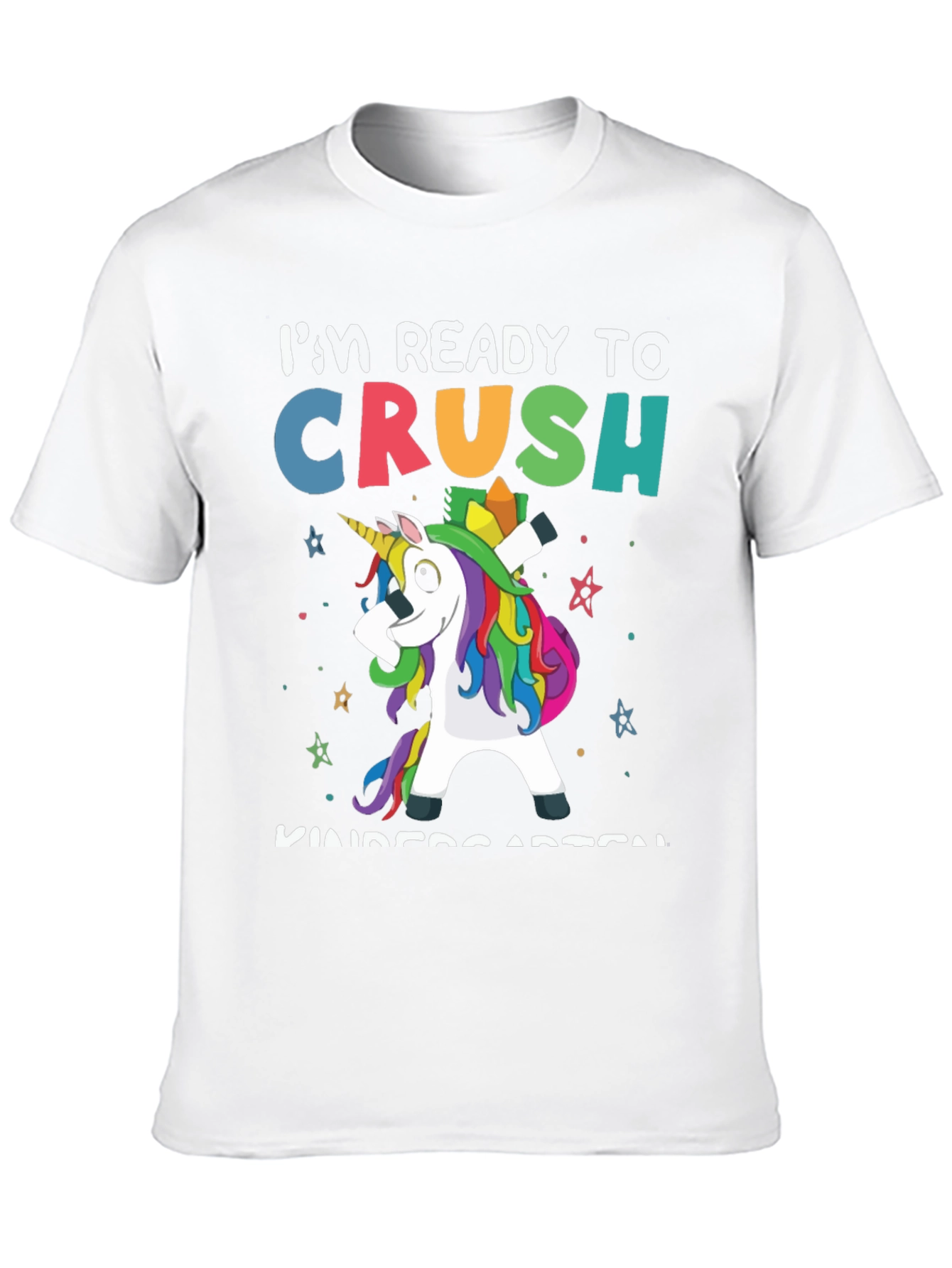 Ready to Crush Kindergarten Unicorn T-Shirt
