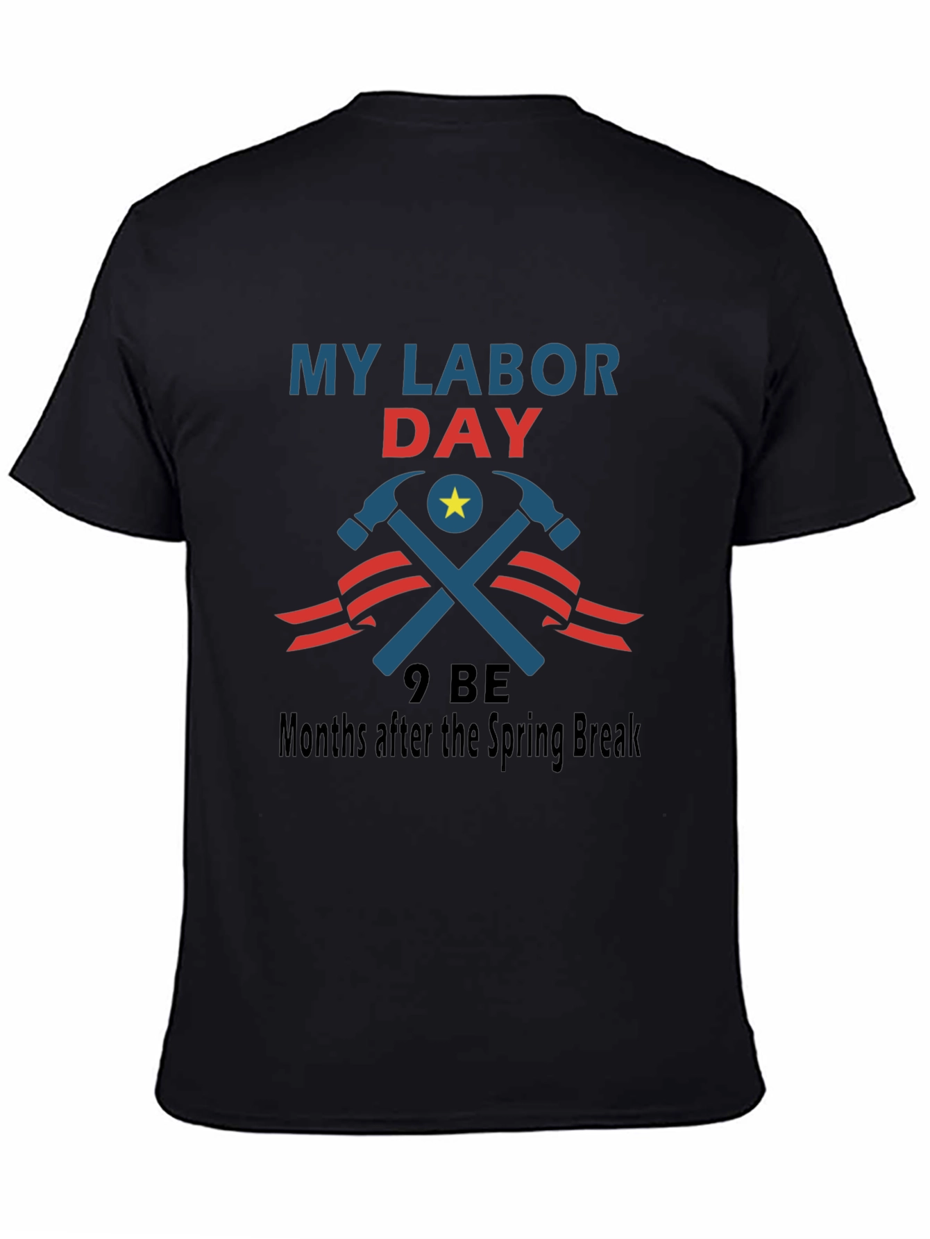My Labor Day Graphic T-Shirt