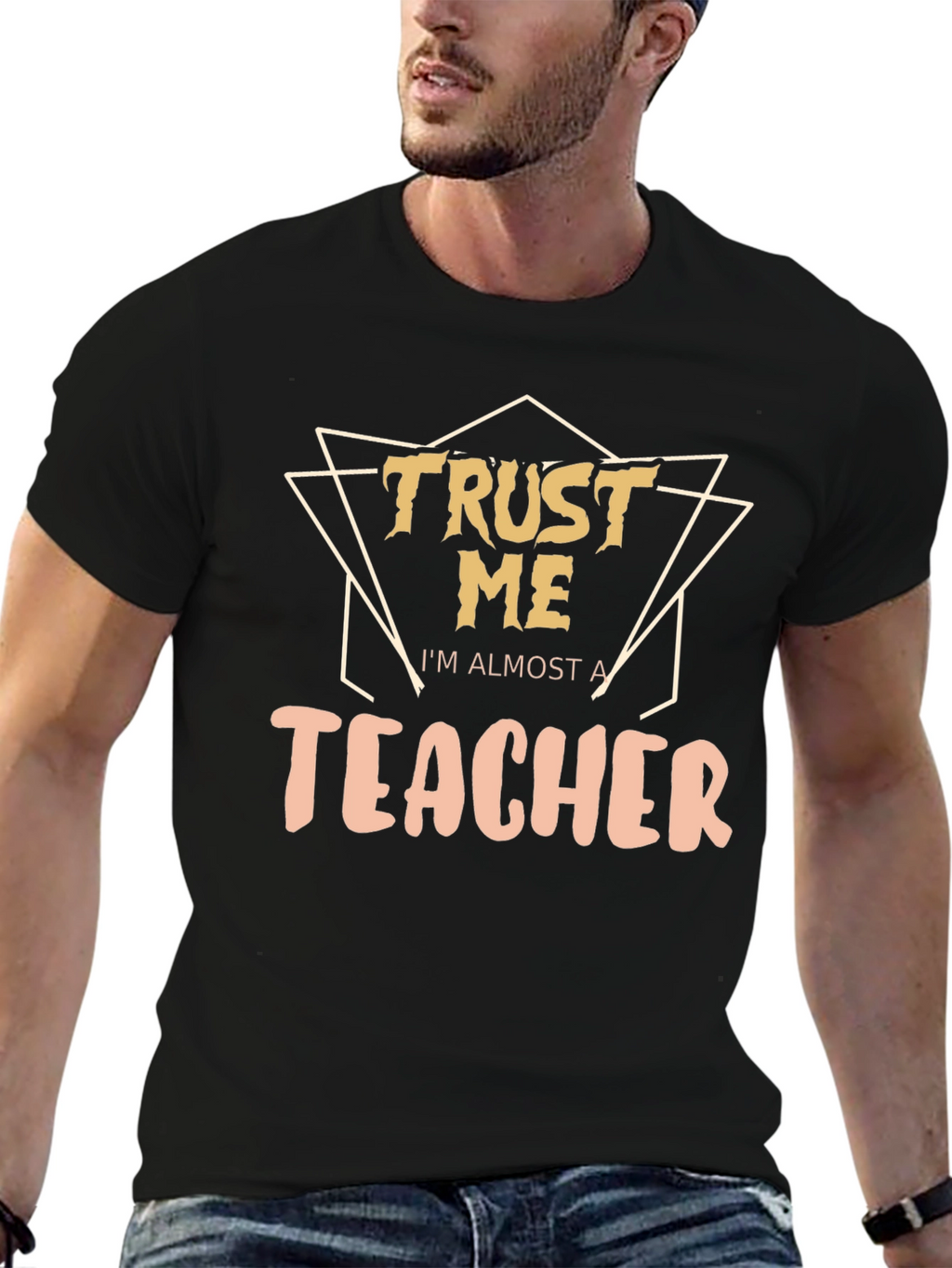 Trust Me Im Almost a Teacher Graphic Tee