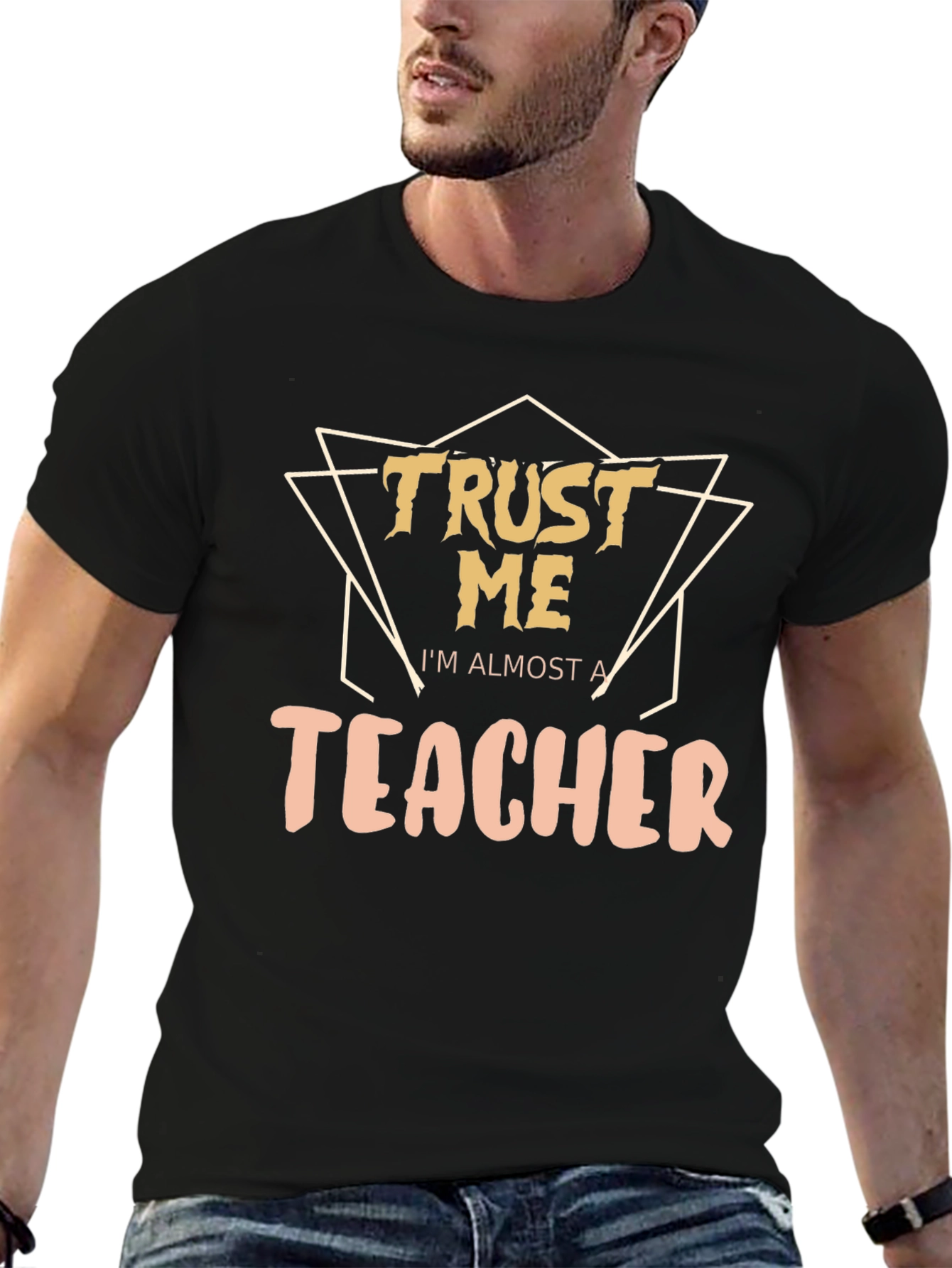 Trust Me Im Almost a Teacher Graphic Tee