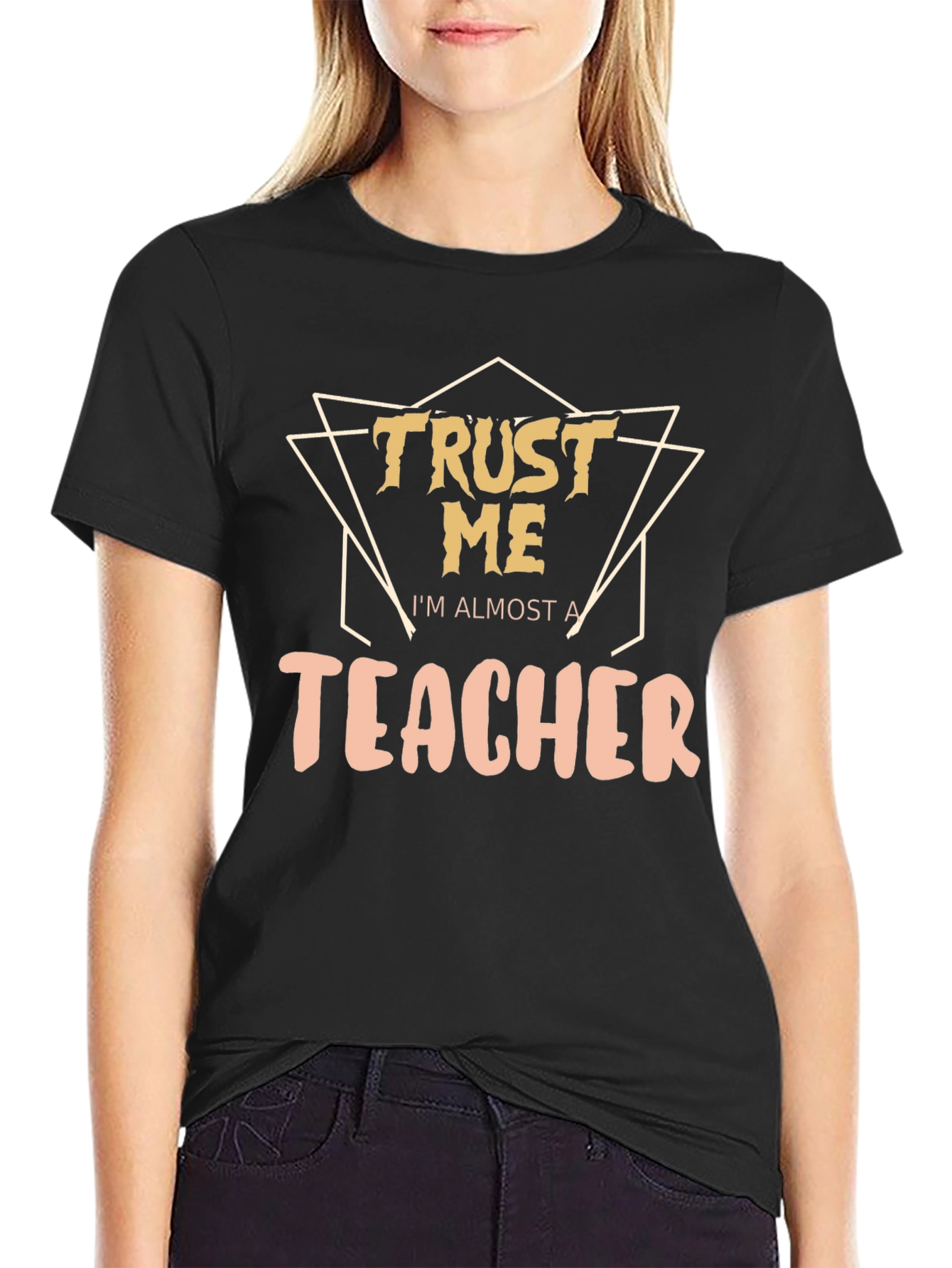 Trust Me Im Almost a Teacher Graphic Tee