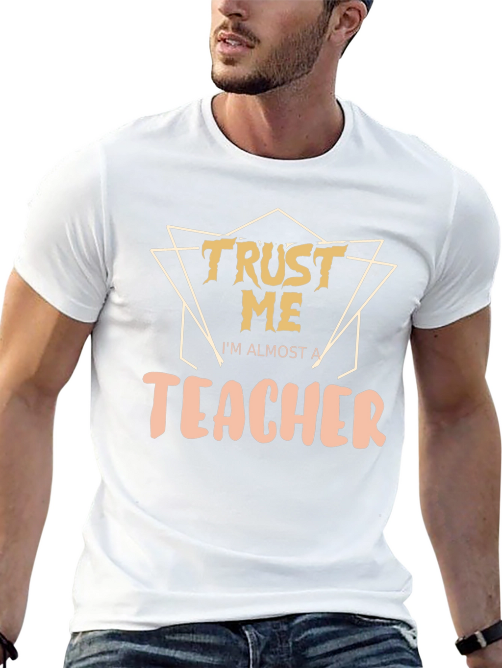 Trust Me Im Almost a Teacher Graphic Tee