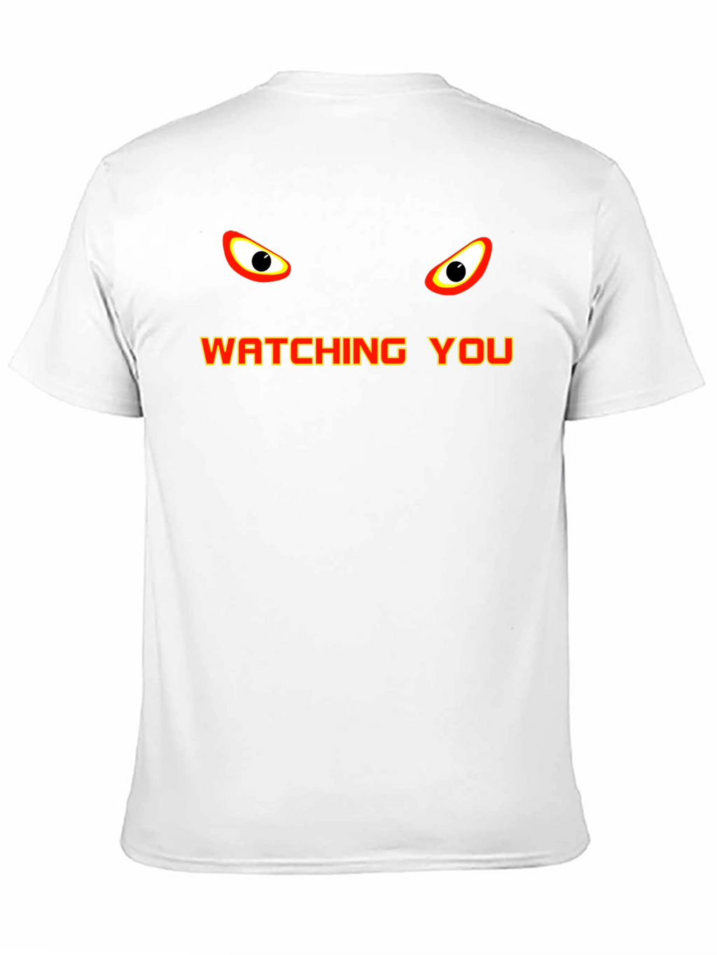 Watching You Graphic Tee - Bold Statement Shirt