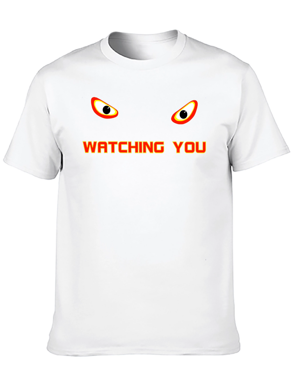 Watching You Graphic Tee - Bold Statement Shirt
