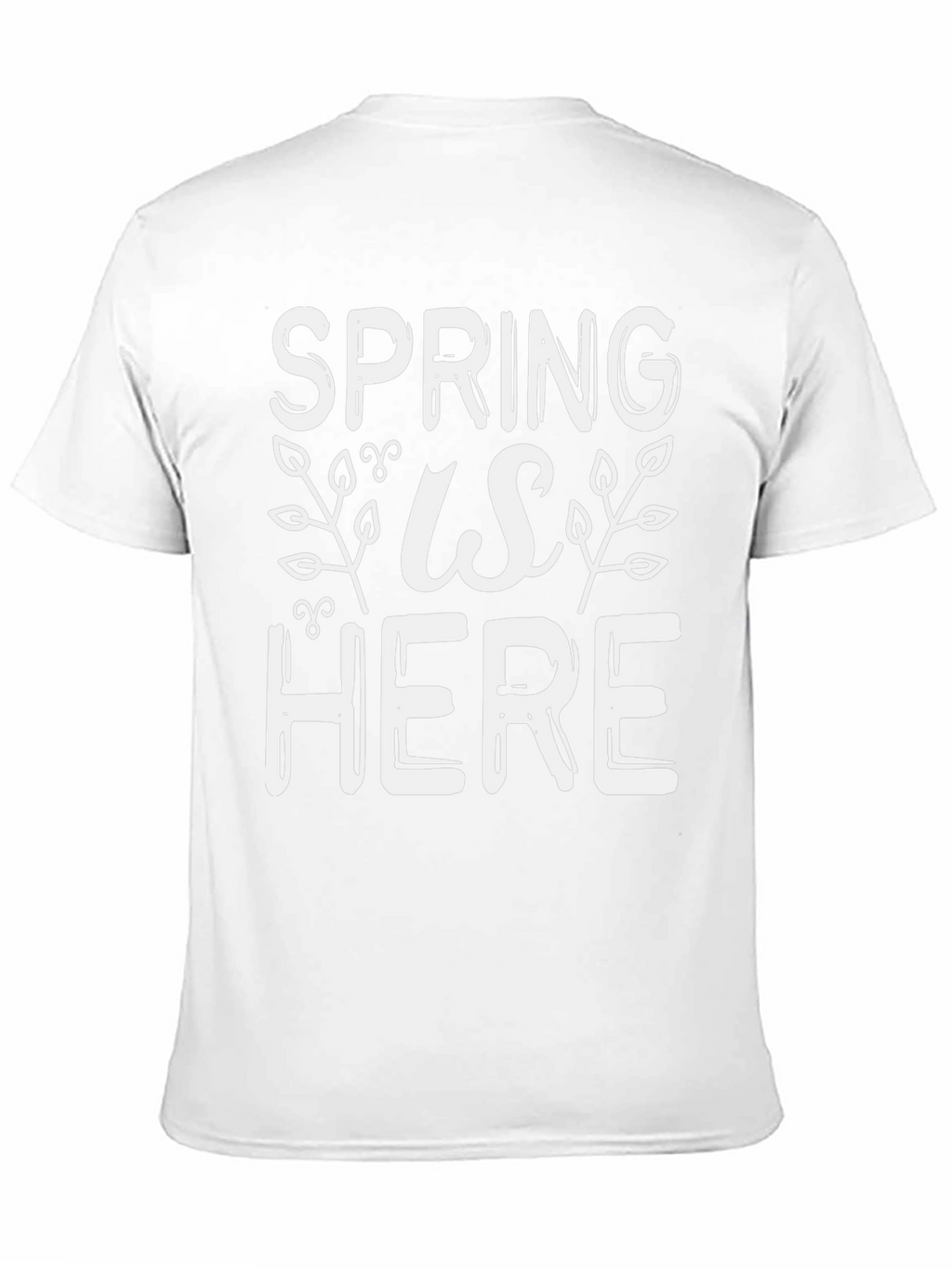 Spring Is Here Graphic Tee - Stylish Seasonal Shirt