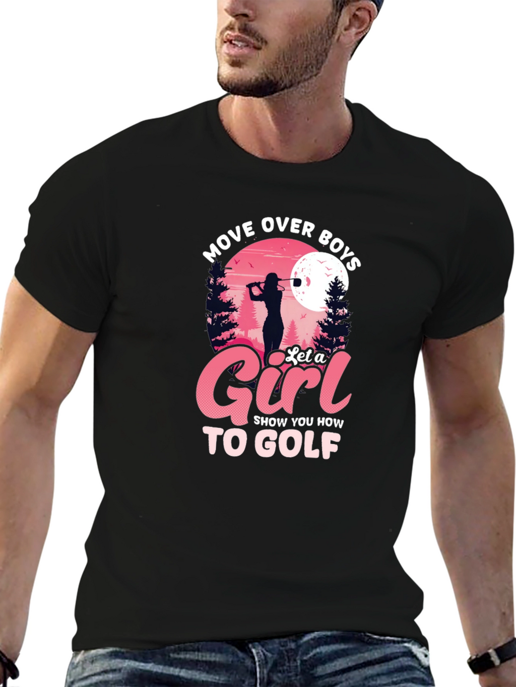 Move Over Boys Let a Girl Golf Black T-Shirt