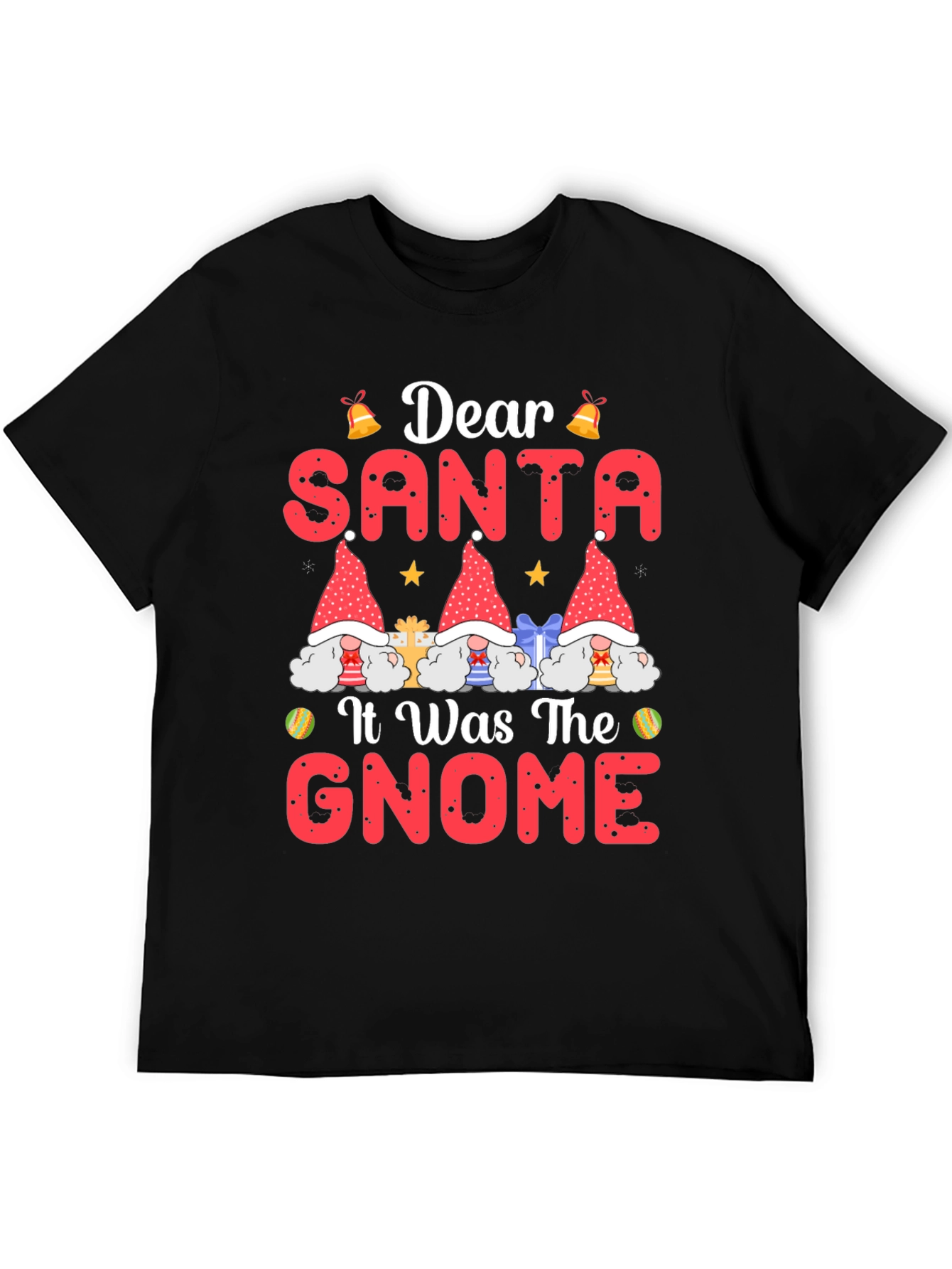 Dear Santa It Was The Gnome Christmas T-Shirt