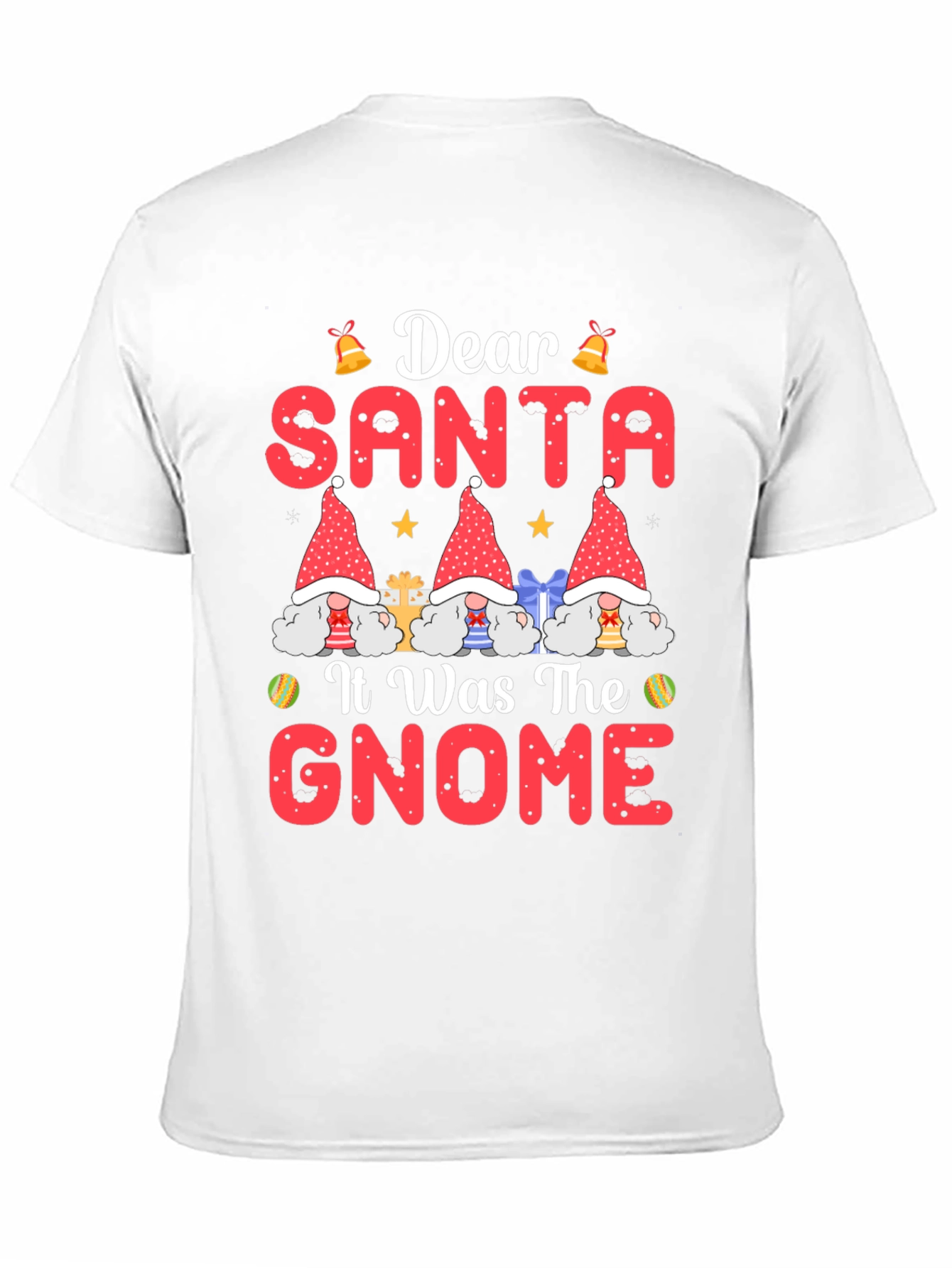 Dear Santa It Was The Gnome Christmas T-Shirt