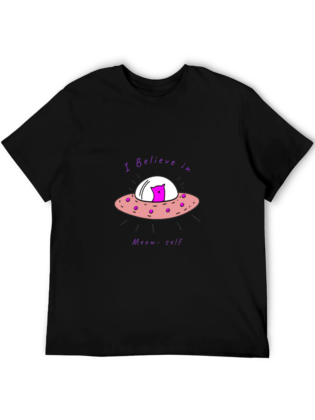 Believe in Meow-self Black T-Shirt - Cat Alien UFO