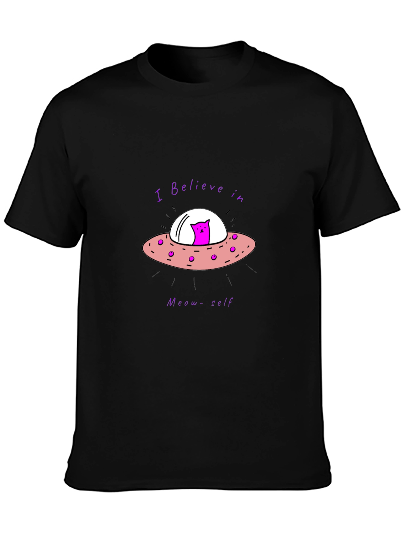 Believe in Meow-self Black T-Shirt - Cat Alien UFO