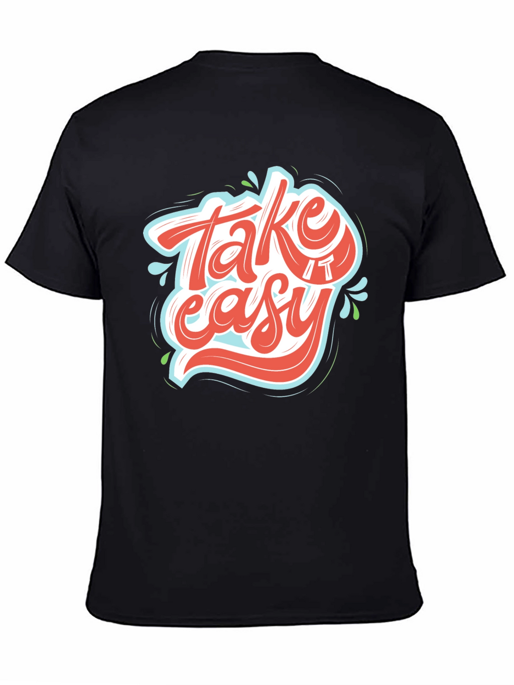 Take It Easy Graphic Tee - Relaxed Fit T-Shirt